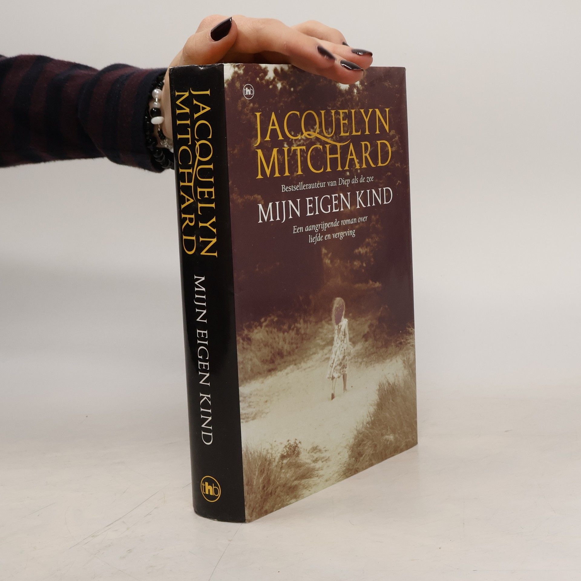 Jacquelyn Mitchard Mijn Eigen Kind