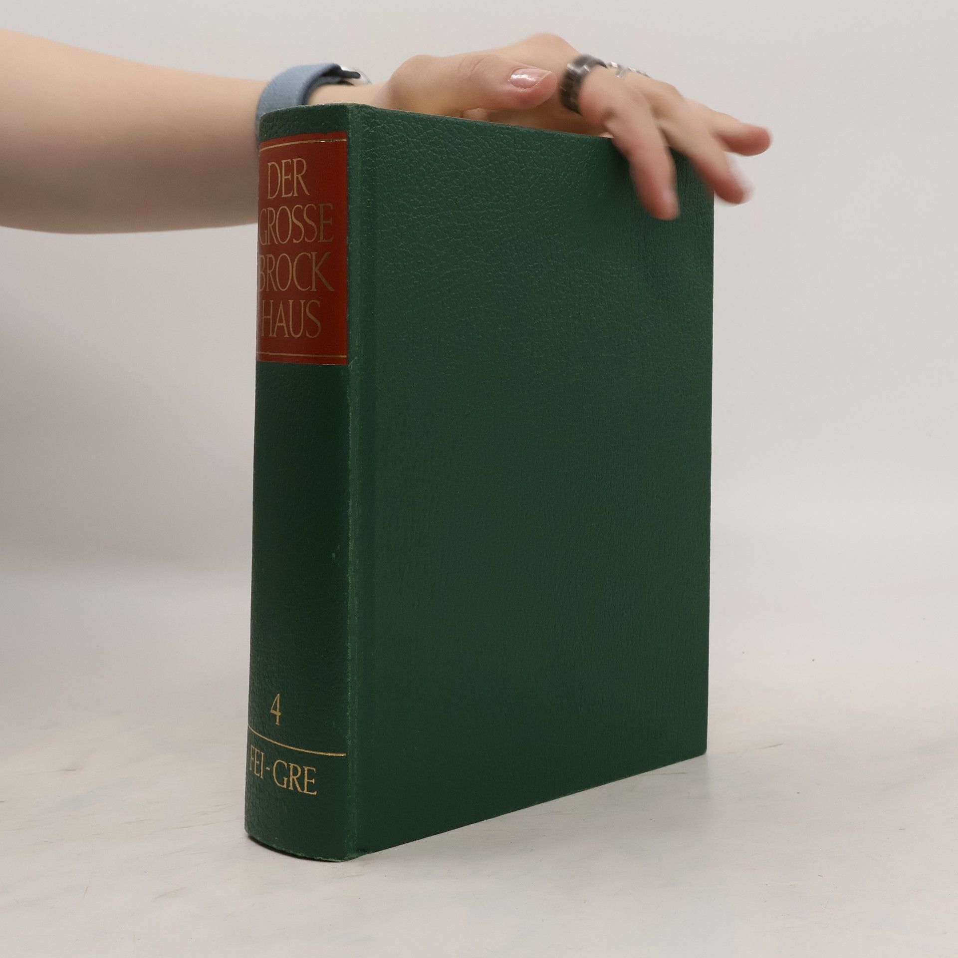 Collectif d'auteurs Der Grosse Brockhaus 4. FEI-GRE