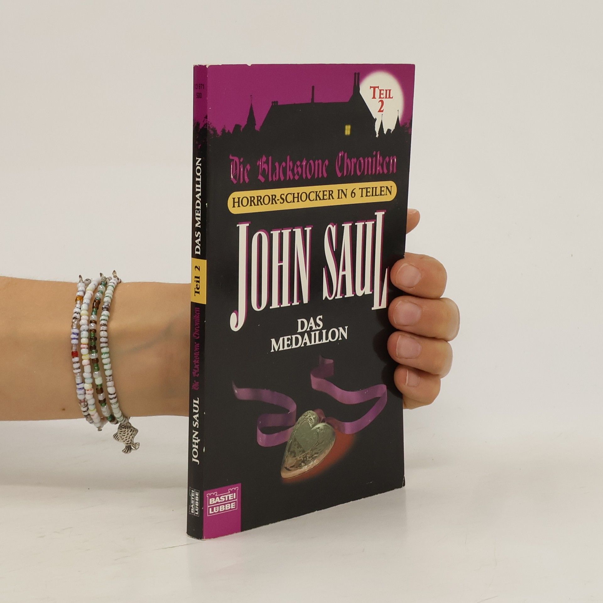 John Saul Die Blackstone Chroniken 2. Das Medaillon