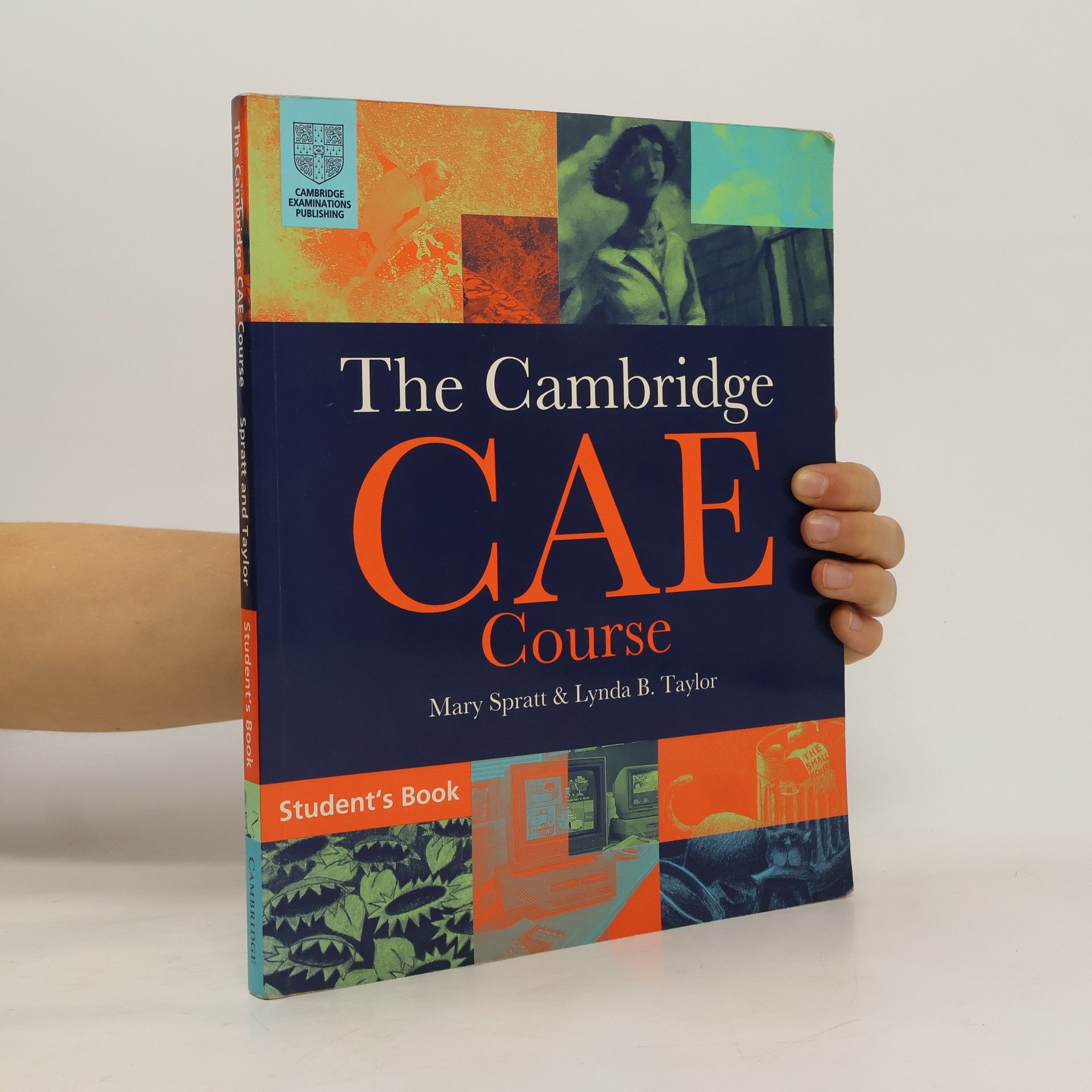 Mary Spratt The Cambridge CAE course. Student's book