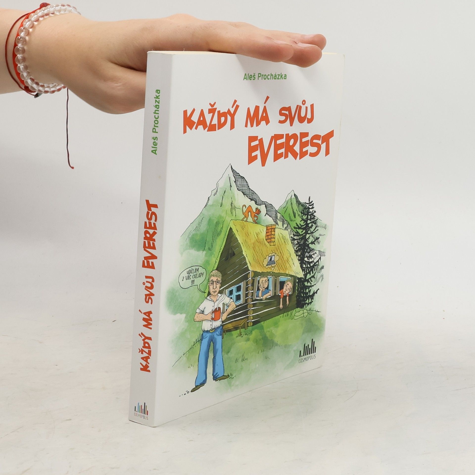 Aleš Procházka Každý má svůj Everest