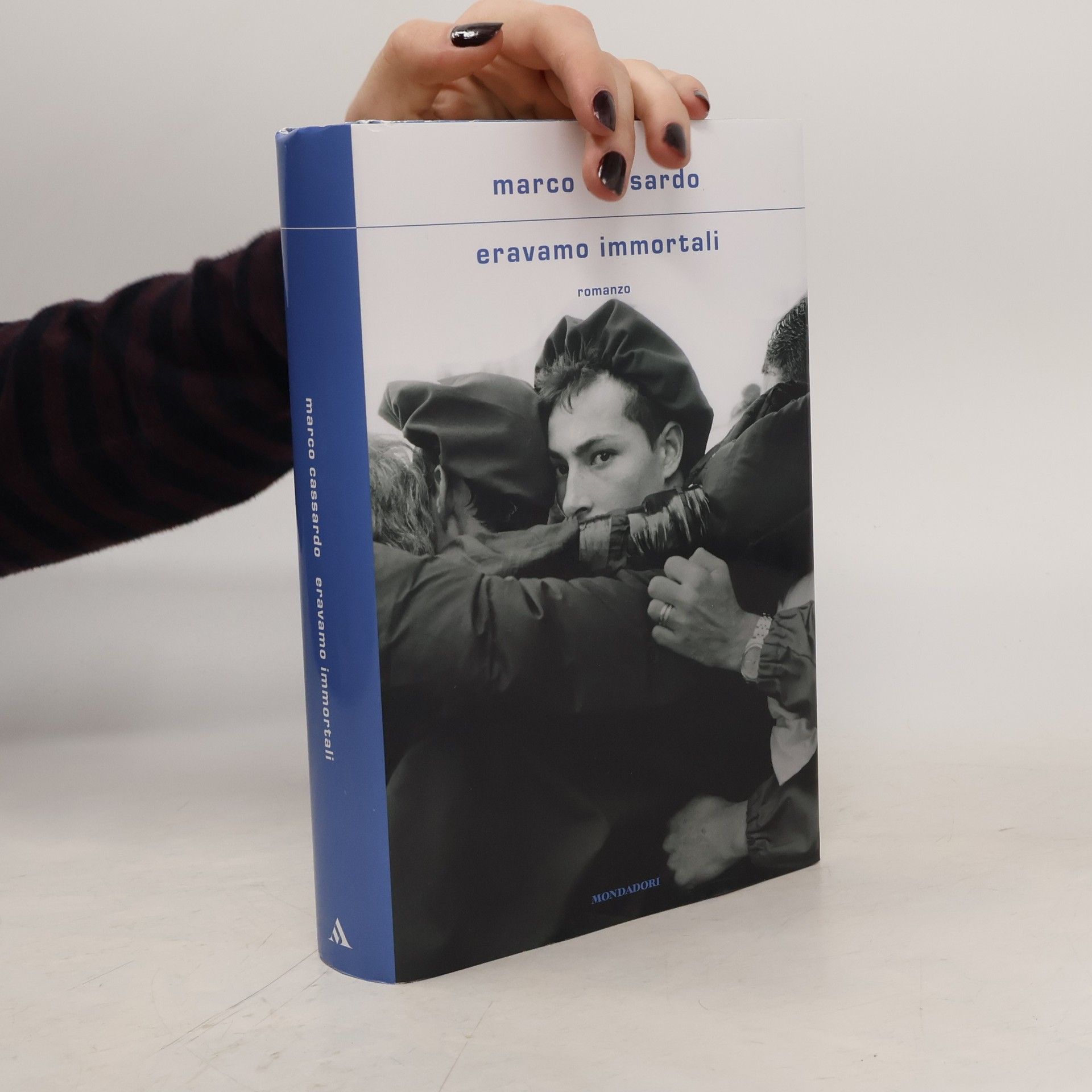 Marco Cassardo Eravamo immortali