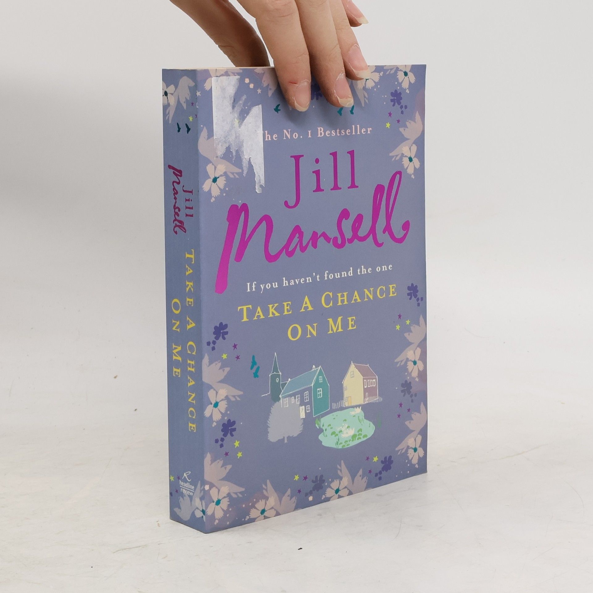 Jill Mansell Take a chance on me