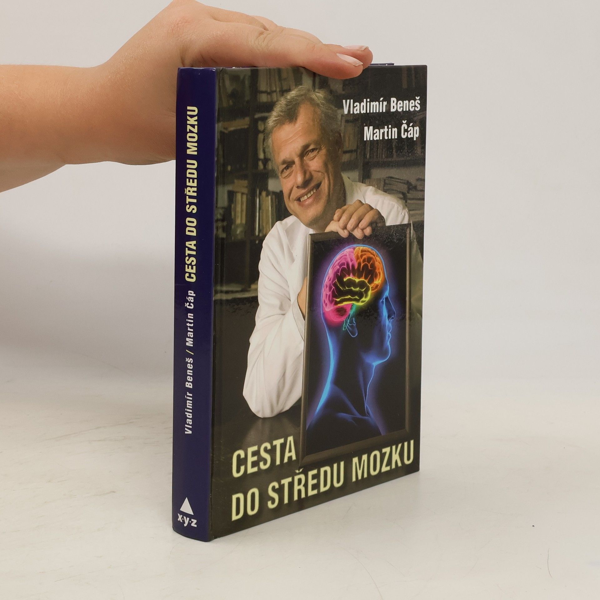 Vladimír Beneš Cesta do středu mozku