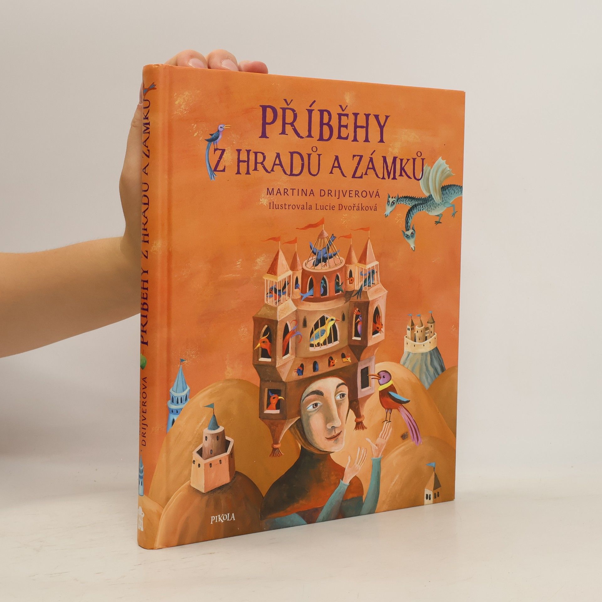 Drijverová Martina Příběhy z hradů a zámků