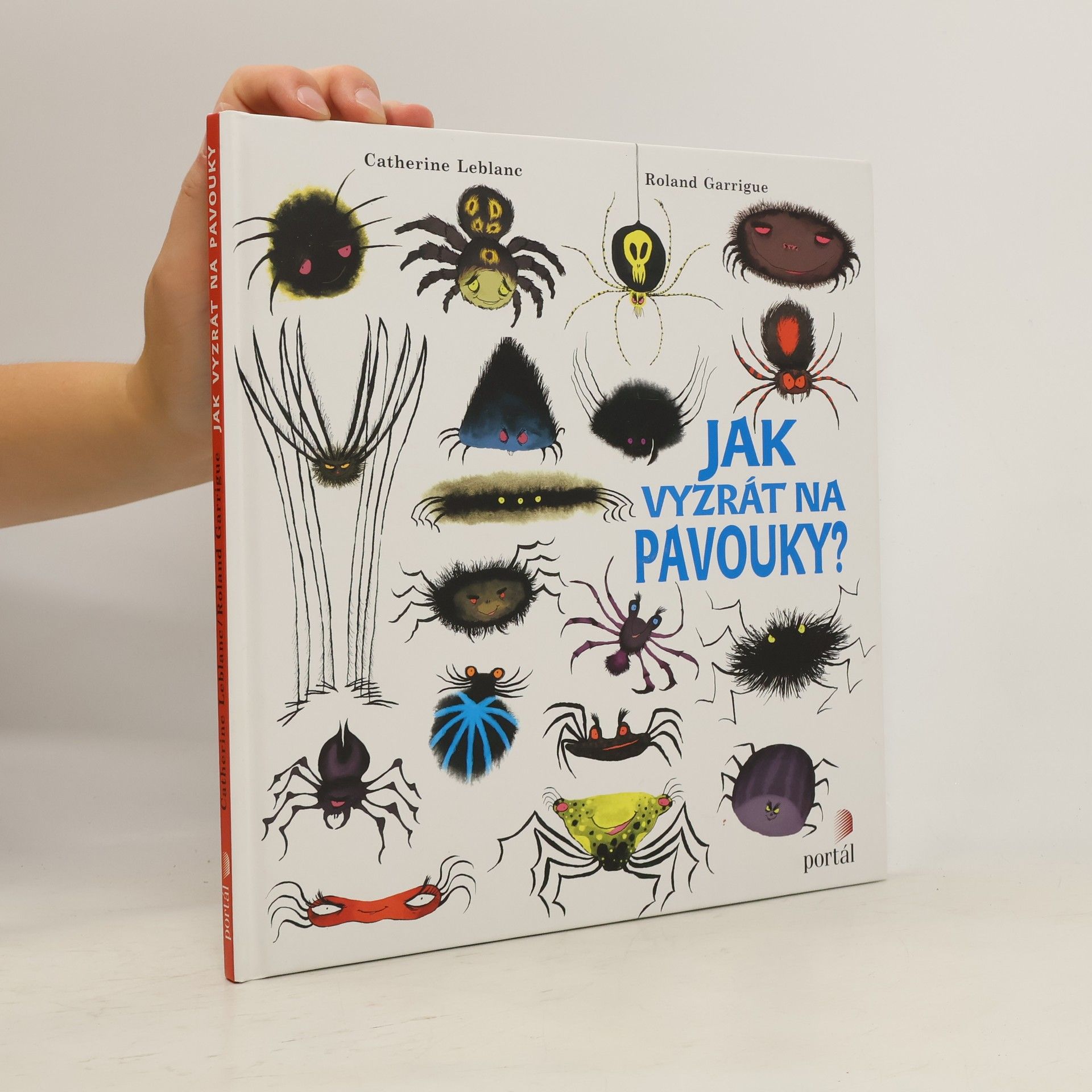 Catherine Leblanc Jak vyzrát na pavouky?