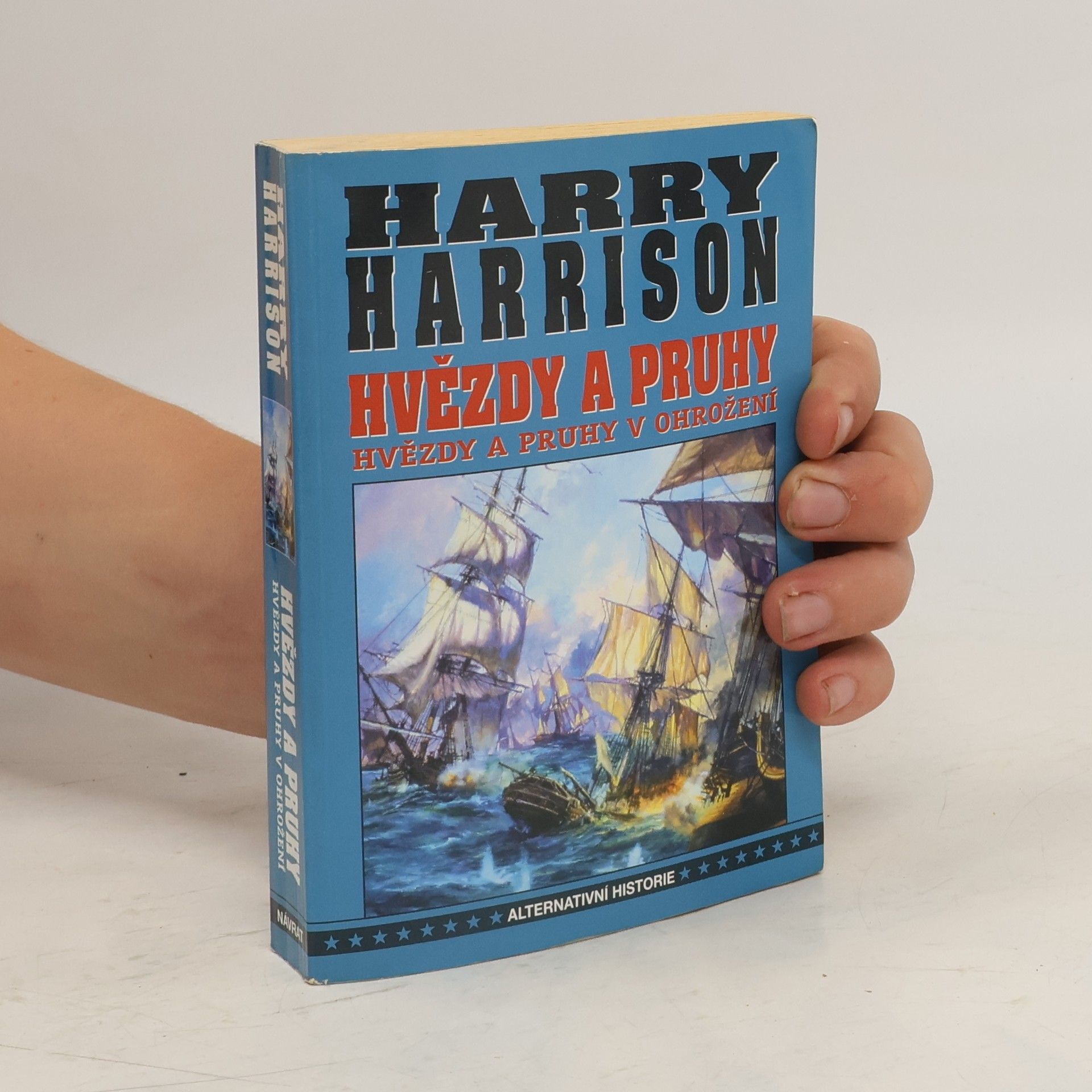 Harry Harrison Hvězdy a pruhy v ohrožení