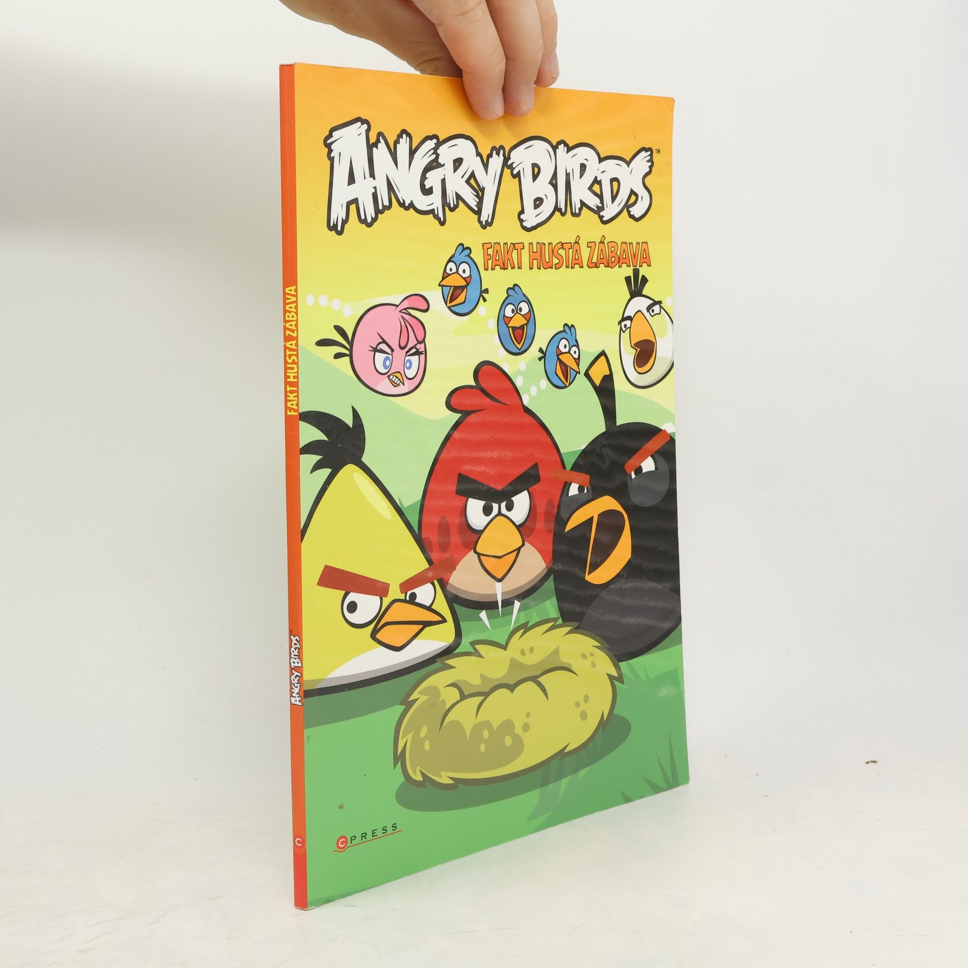 Autores varios Angry Birds fakt hustá zábava