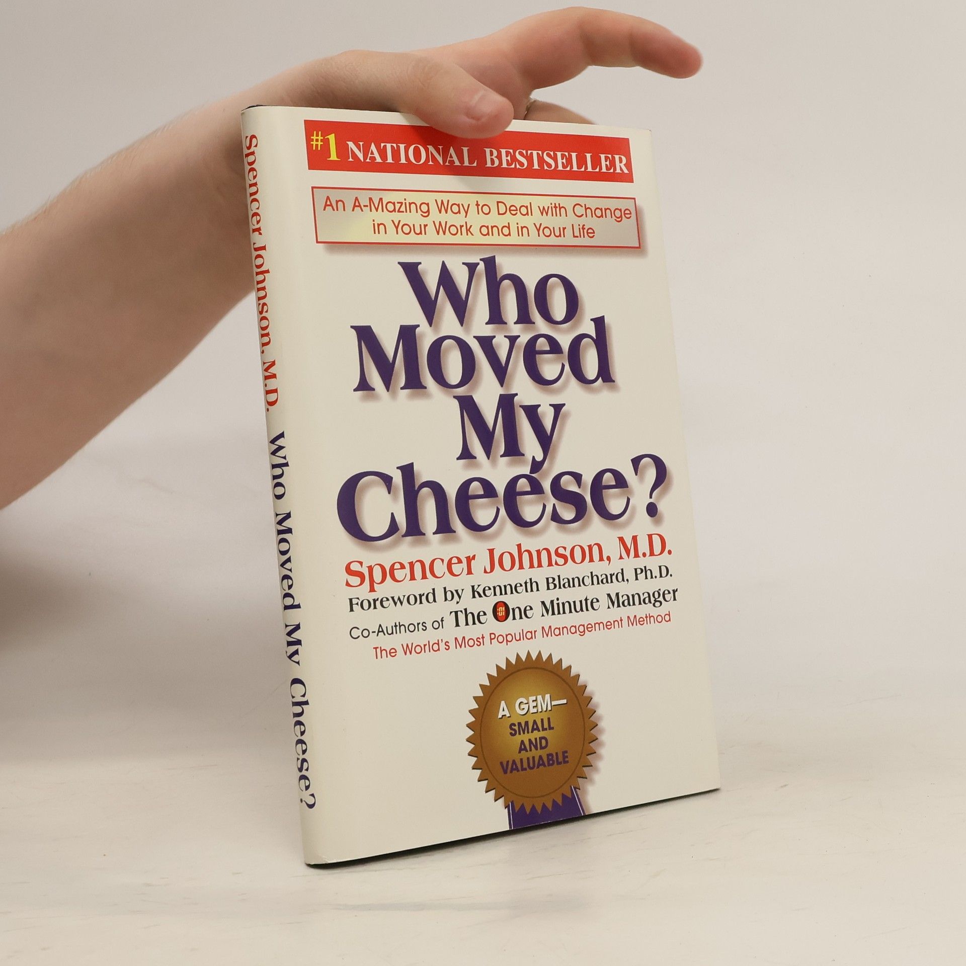 Spencer Johnson Who Moved My Cheese?