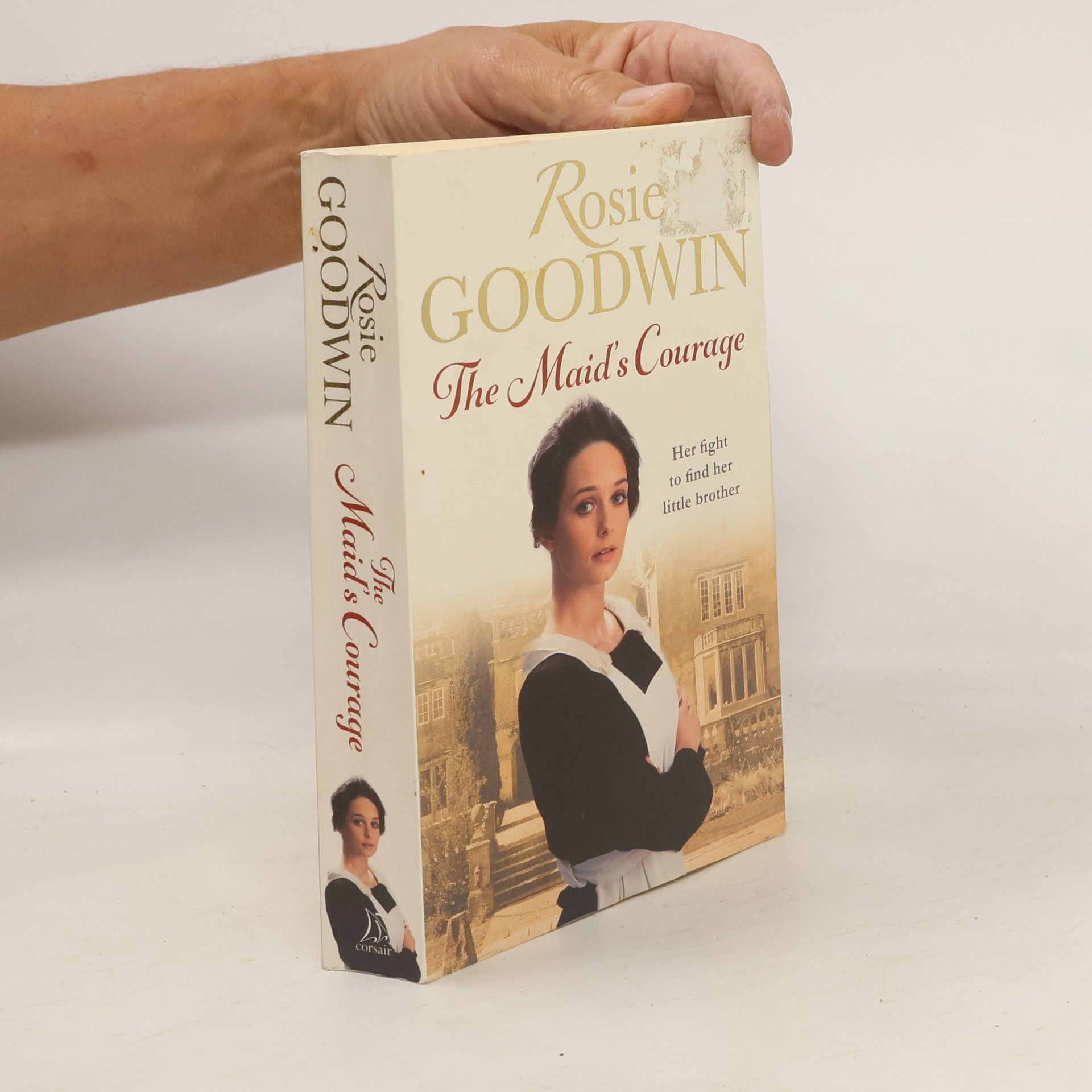 Rosie Goodwin The Maid's Courage