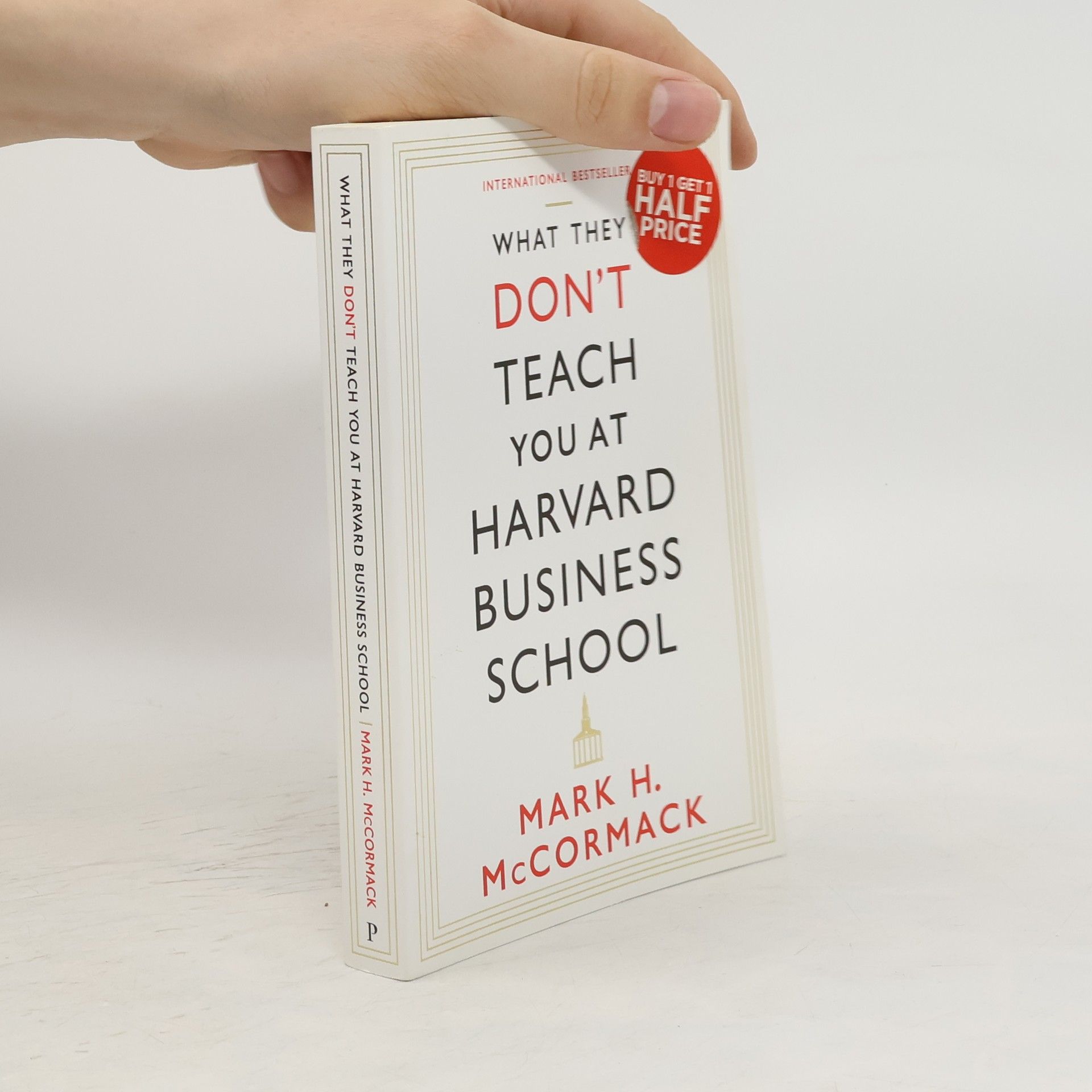 Mark McCormack What They Don't Teach You at Harvard Business School