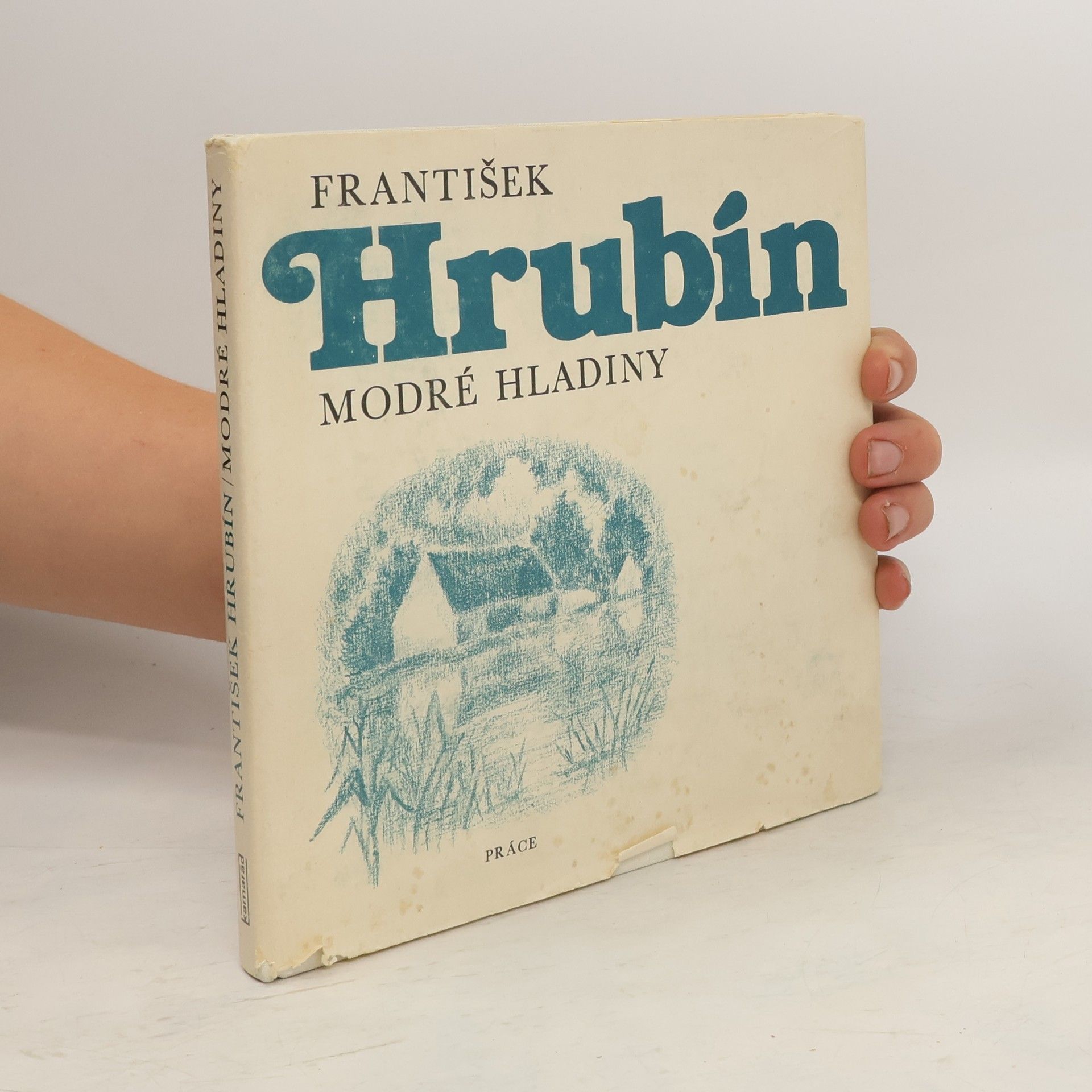 František Hrubín Modré hladiny