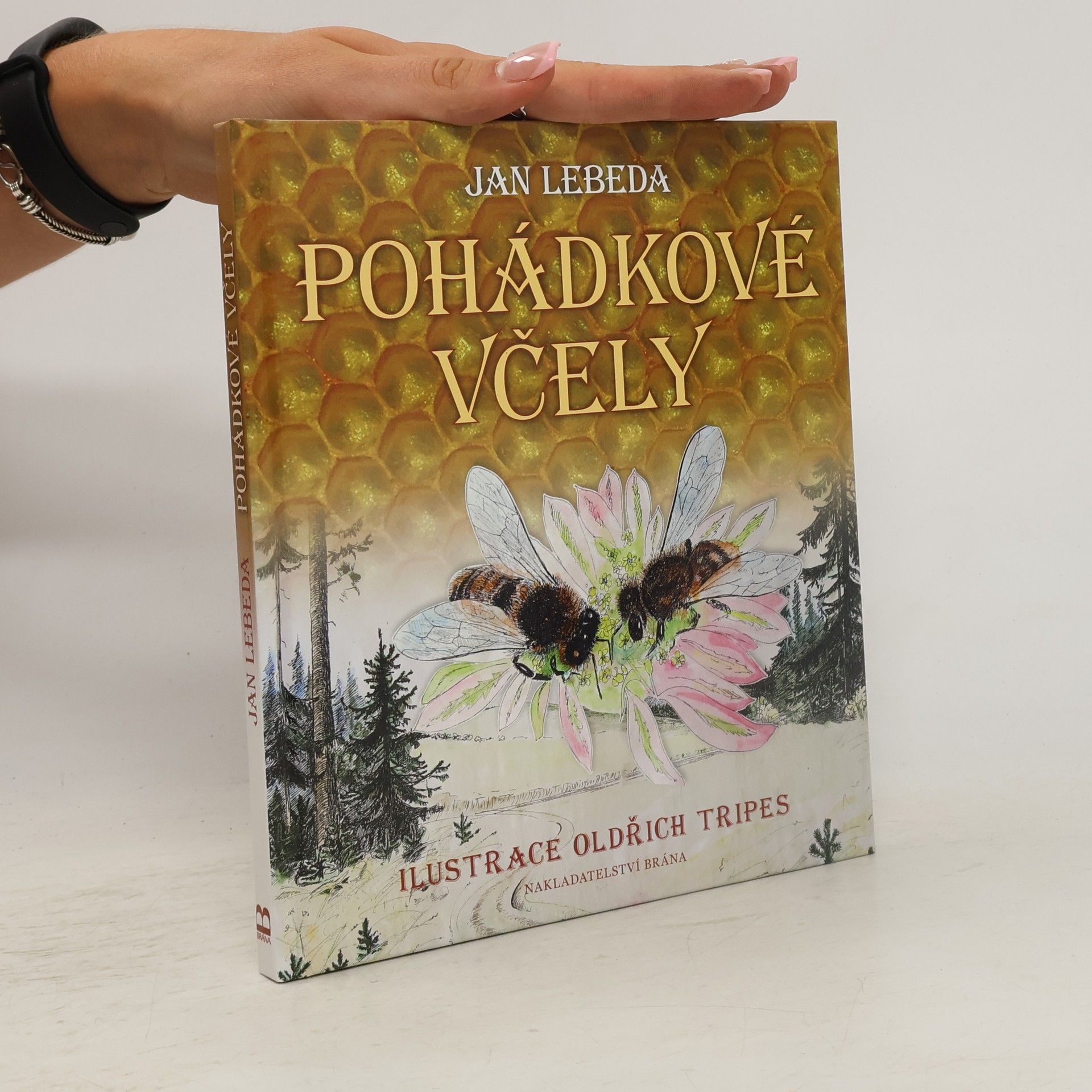 Jan Lebeda Pohádkové včely