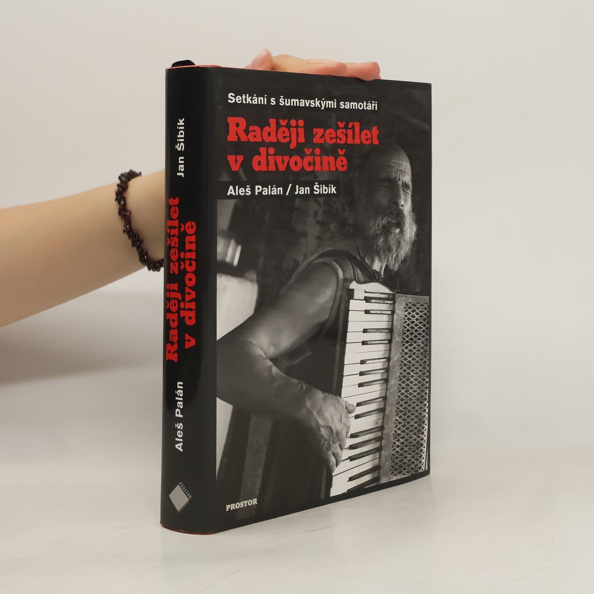 Aleš Palán Raději zešílet v divočině