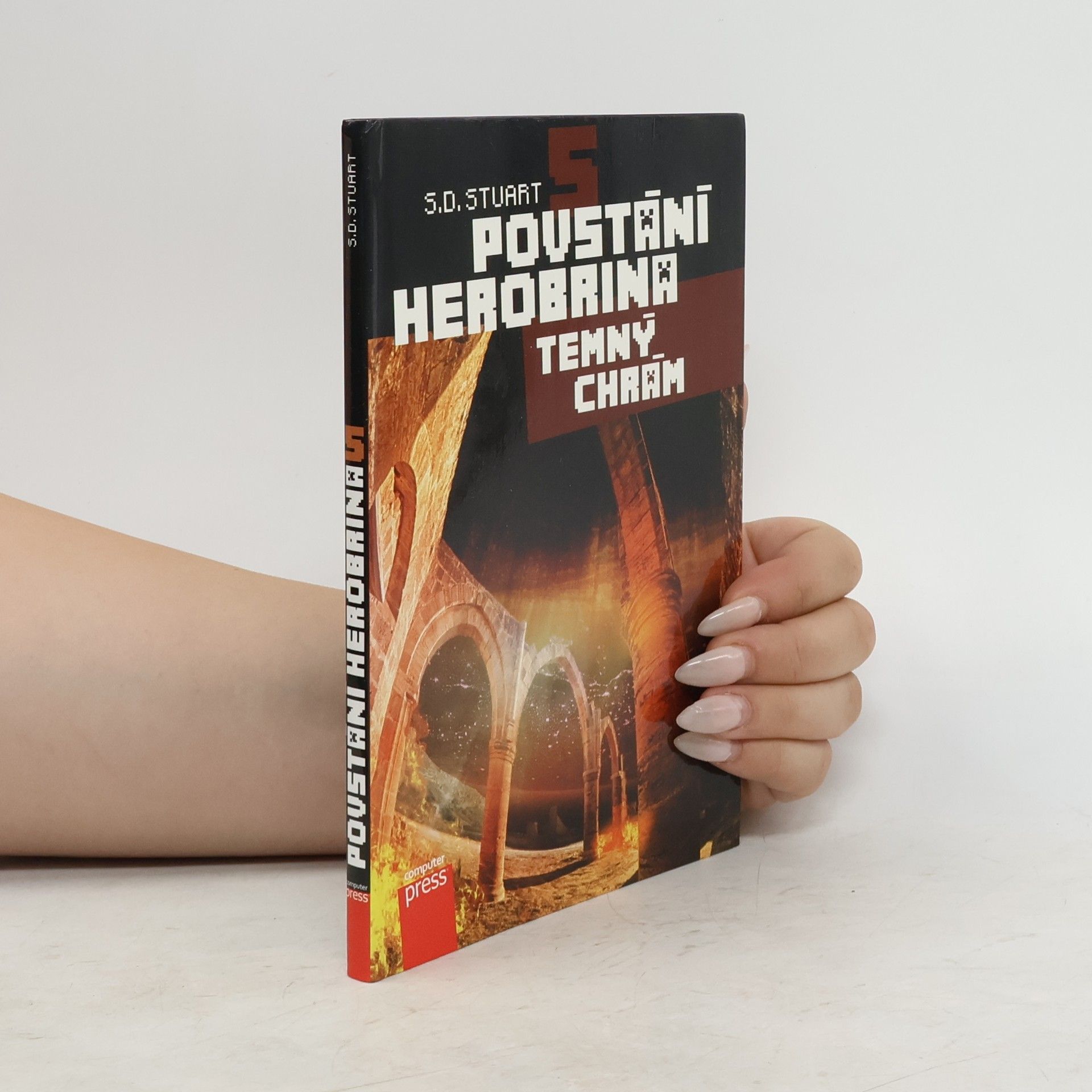Stuart Dean Povstání Herobrina. 5, Temný chrám