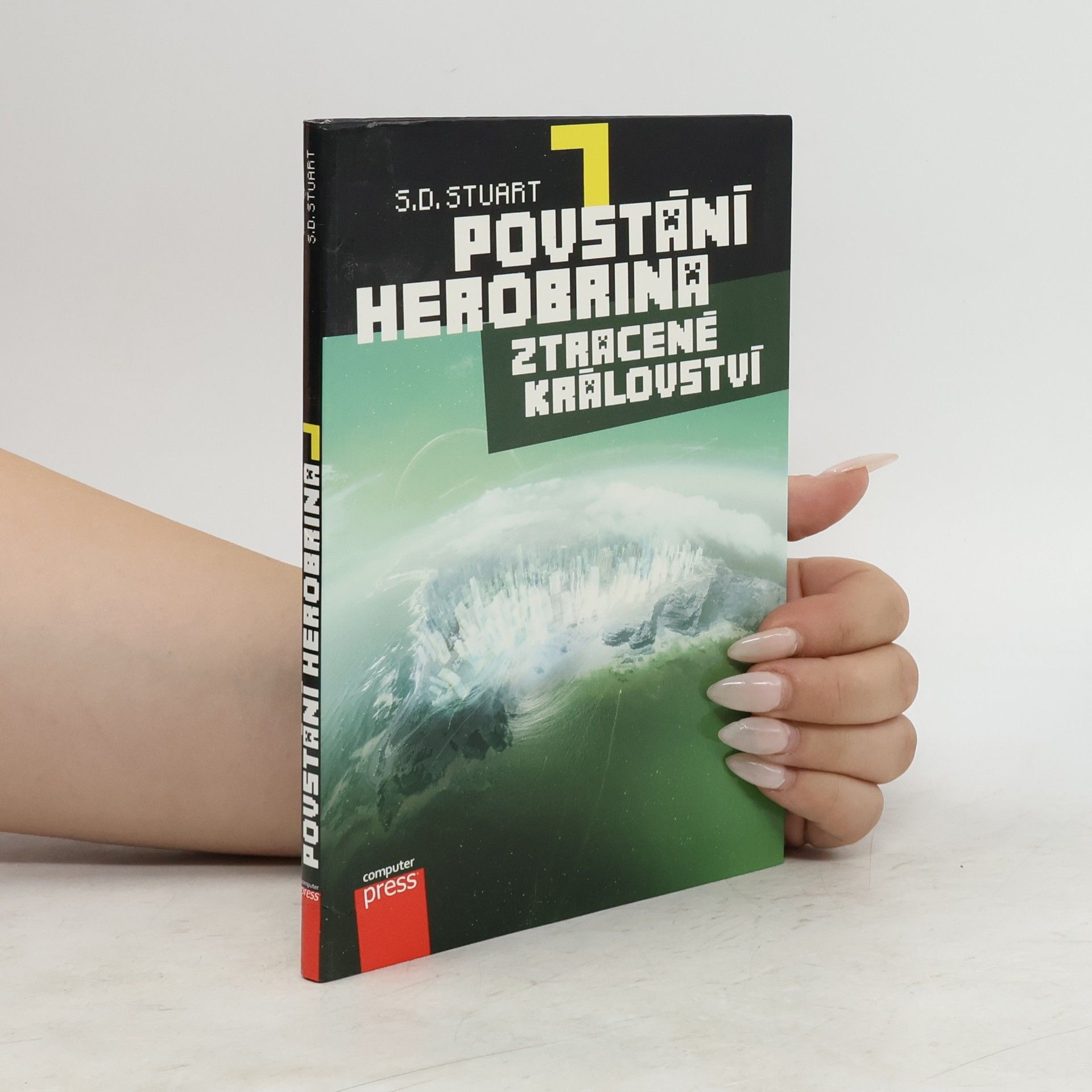 Steve DeWinter Povstání Herobrina 7: Ztracené království