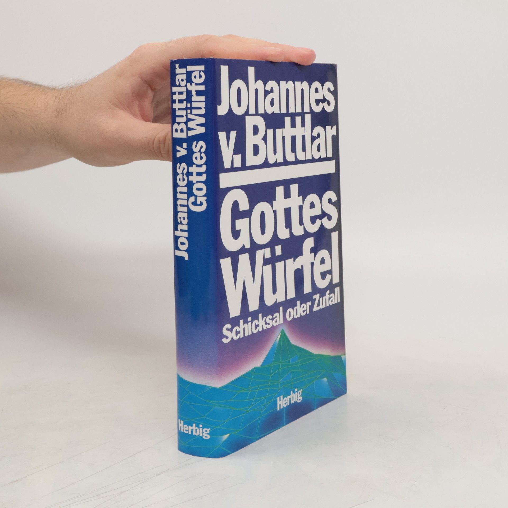 Johannes v. Buttlar Gottes Würfel