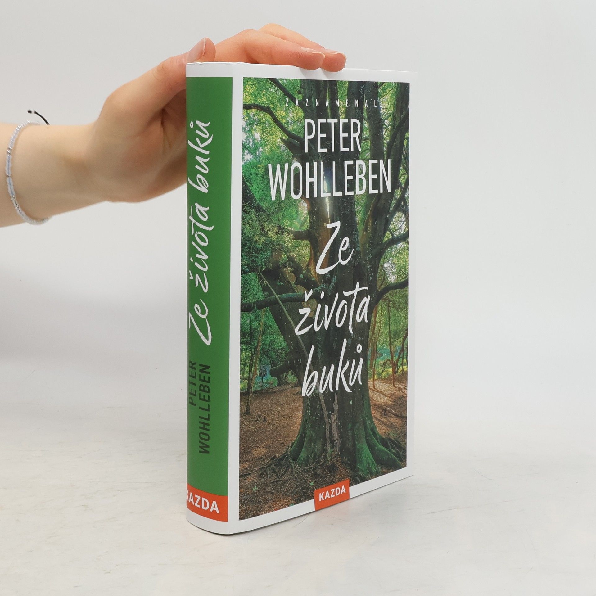 Peter Wohlleben Ze života buků