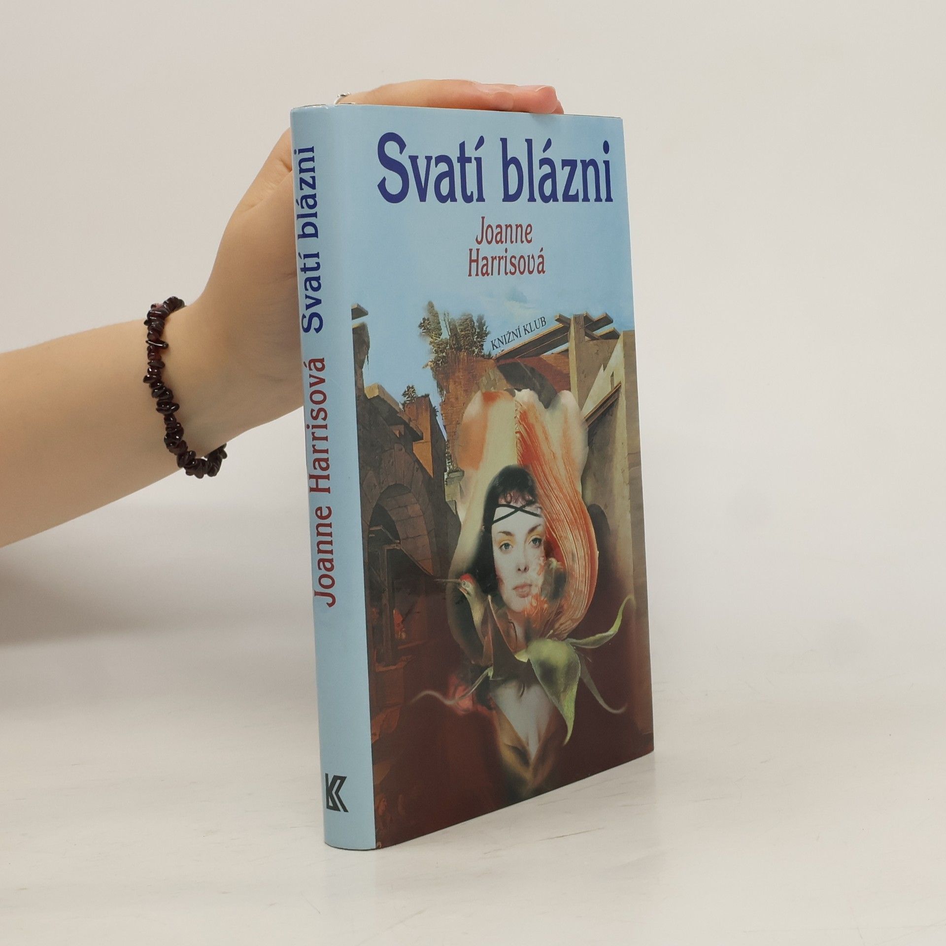 Joanne Harris Svatí blázni
