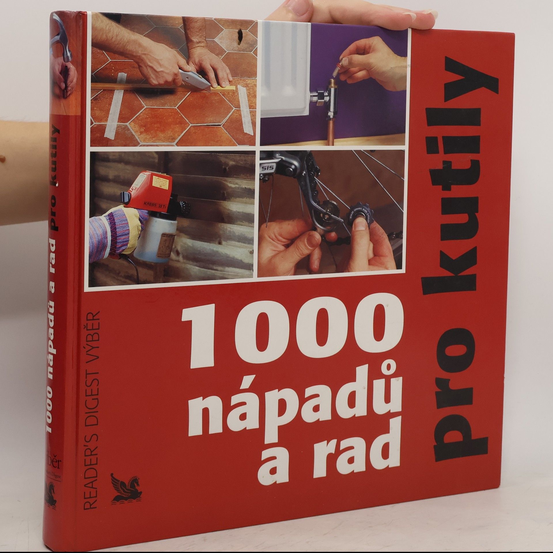 Michael Makovec 1000 nápadů a rad pro kutily