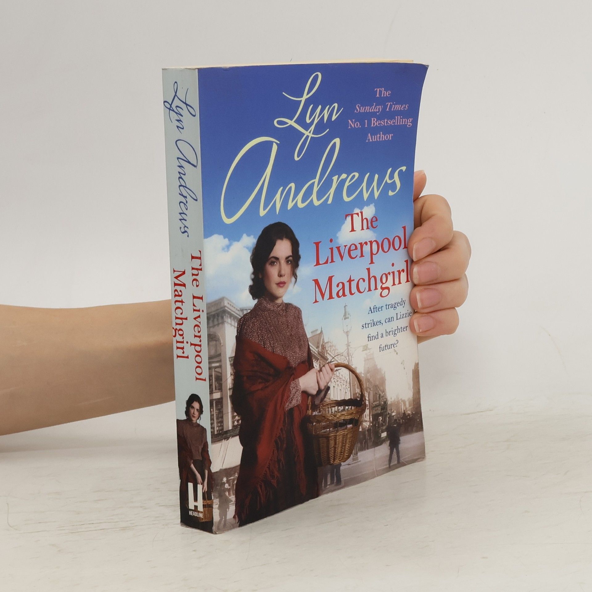 Lyn Andrews The Liverpool Matchgirl: The heart-rending saga of a motherless Liverpool girl