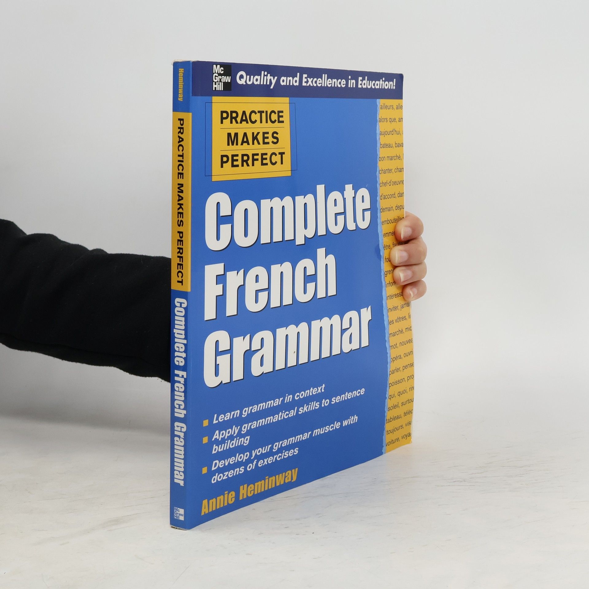 Annie Heminway Practice Makes Perfect. Complete French Grammar