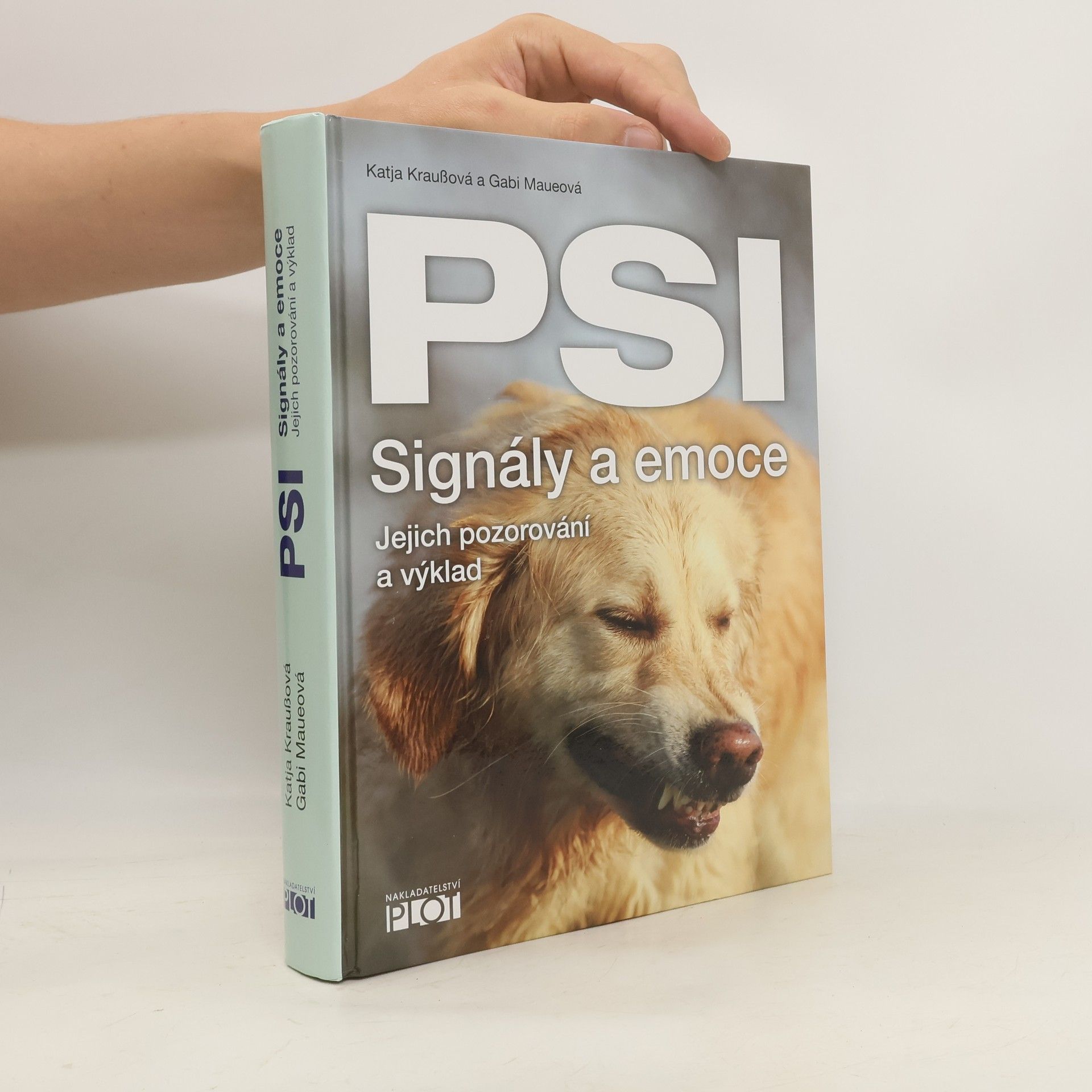 Katja Krauß Psi : signály a emoce : jejich pozorování a výklad : kniha + pracovní sešit