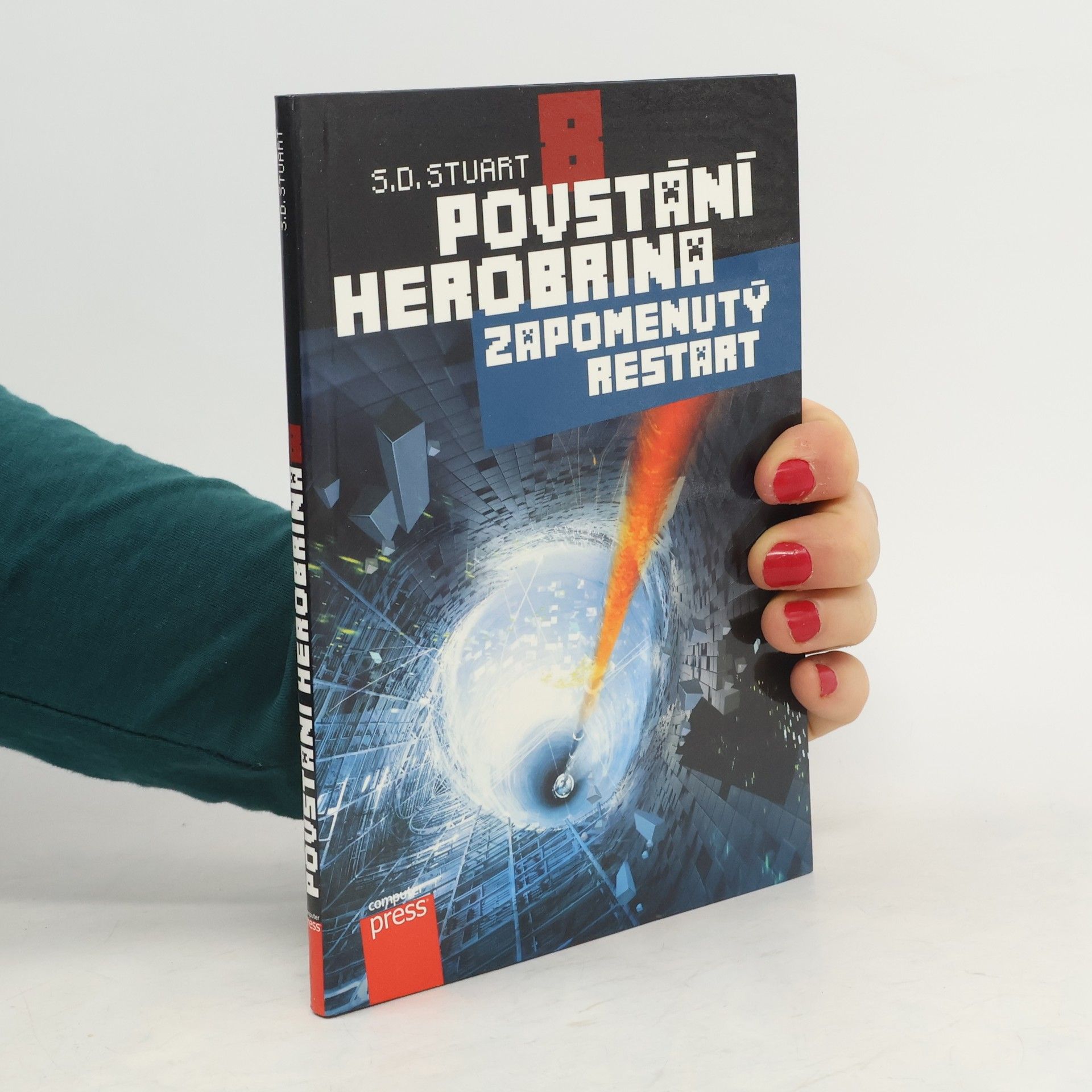 S. D. Stuart Povstání Herobrina 8 : Zapomenutý restart