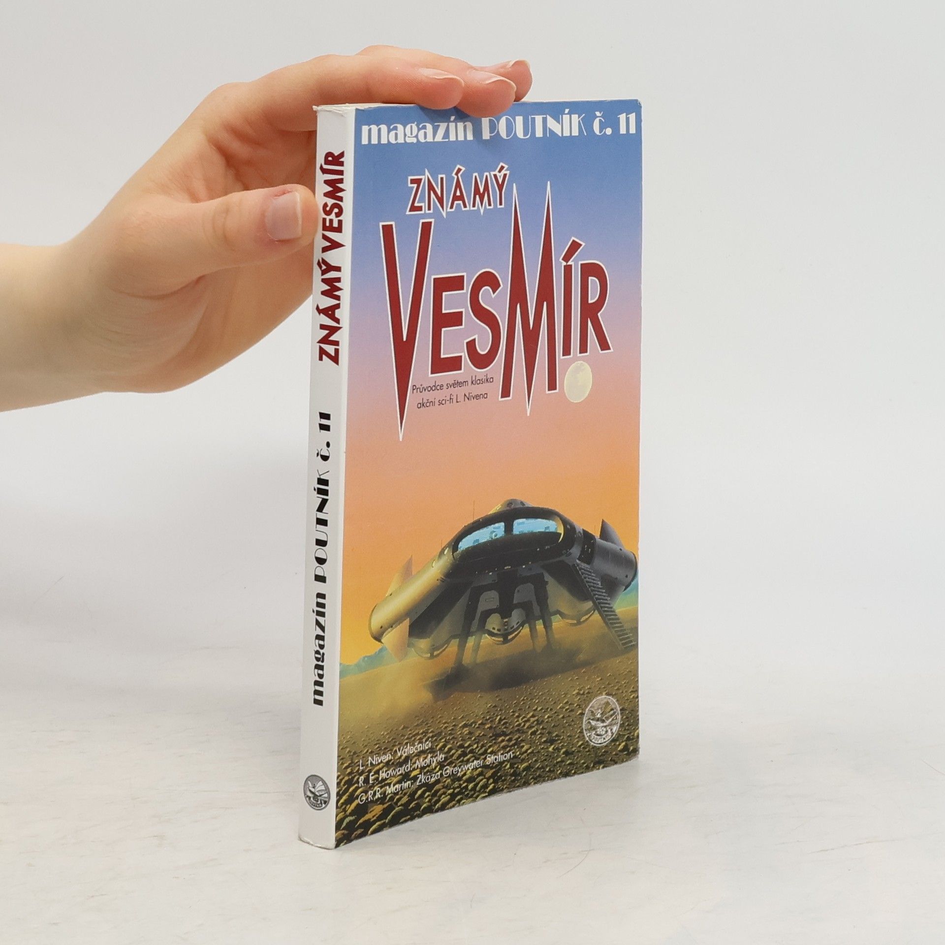 Miloslav Martan Známý vesmír: Průvodce světem klasika akční sci-fi L. Nivena