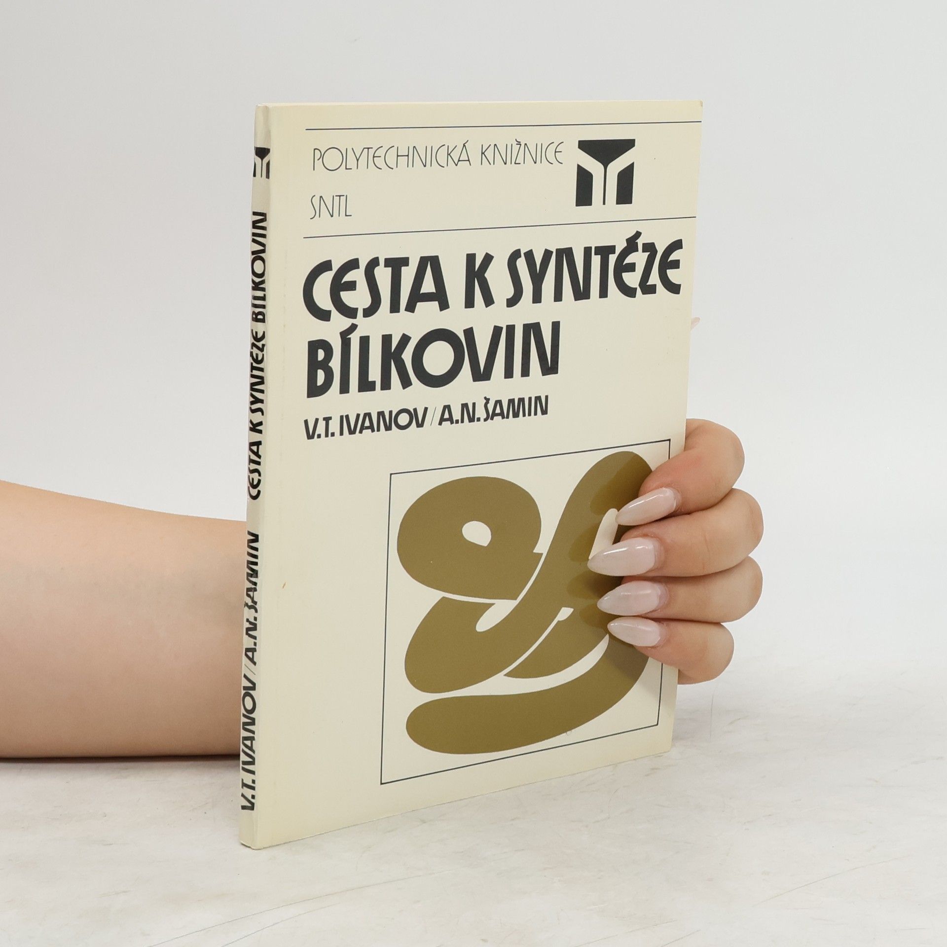Vadim Tichonovič Ivanov Cesta k syntéze bílkovin