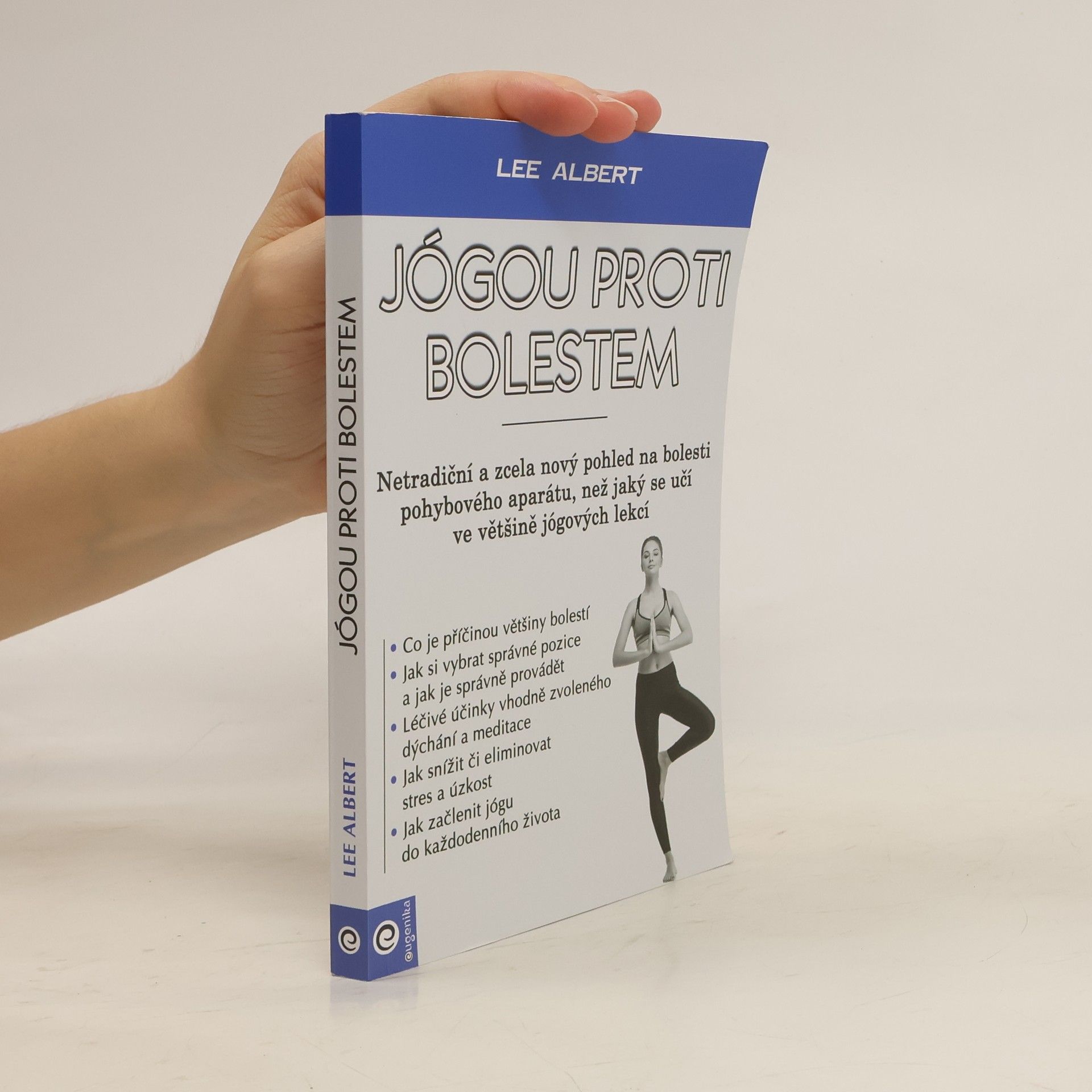 Lee Albert Jógou proti boletem