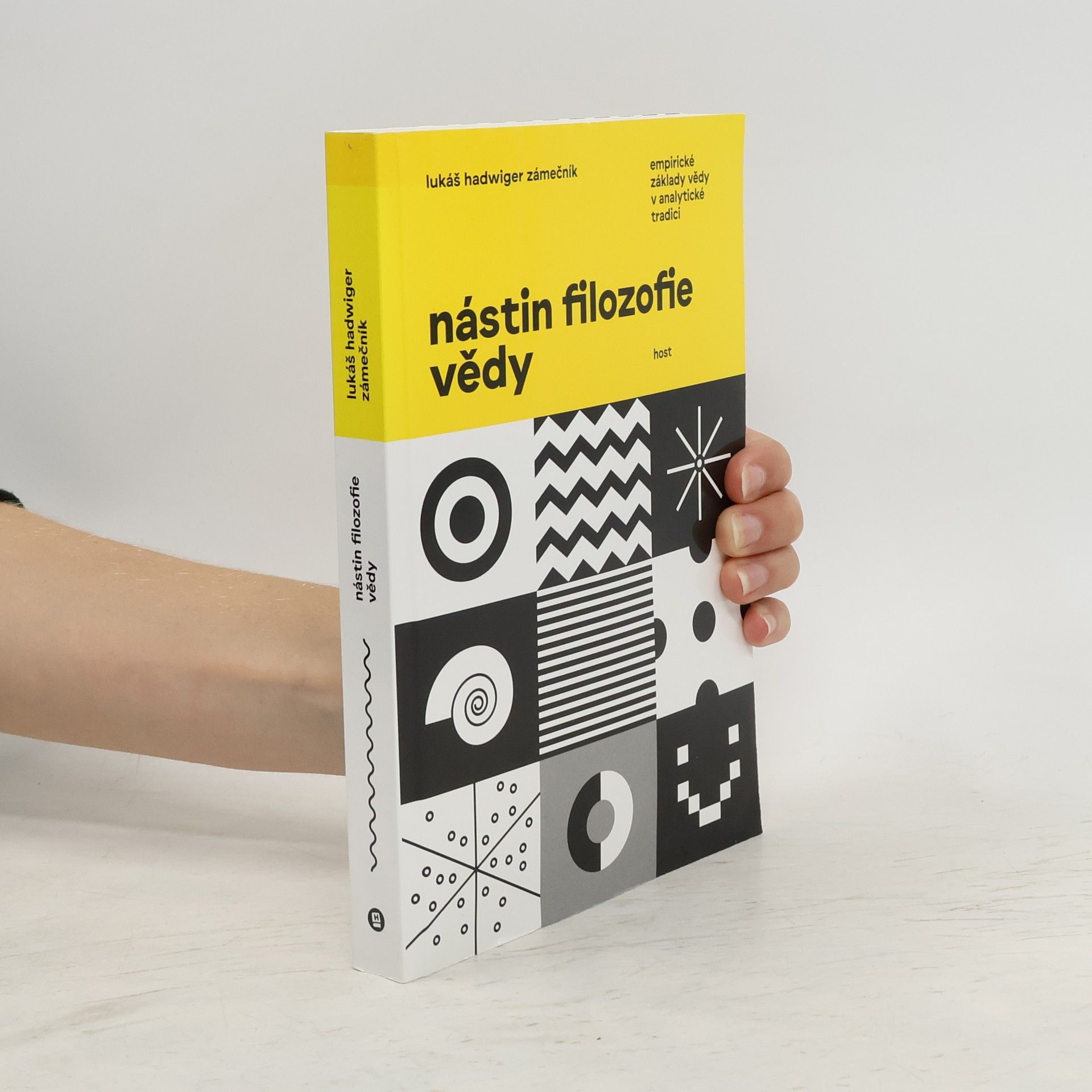 Lukáš Hadwiger Zámečník Nástin filozofie vědy: Empirické základy vědy v analytické tradici