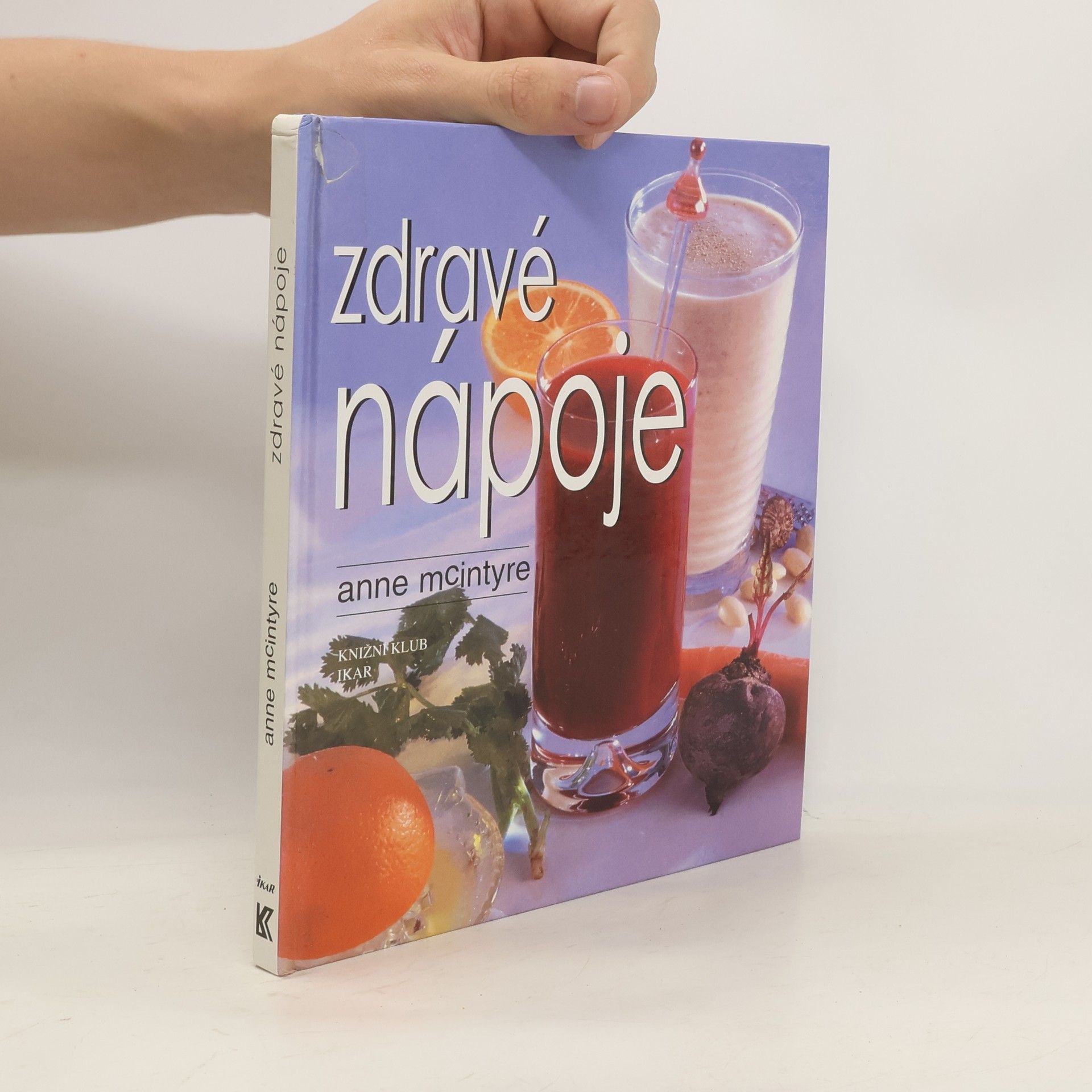 Anne Mac Intyre Zdravé nápoje