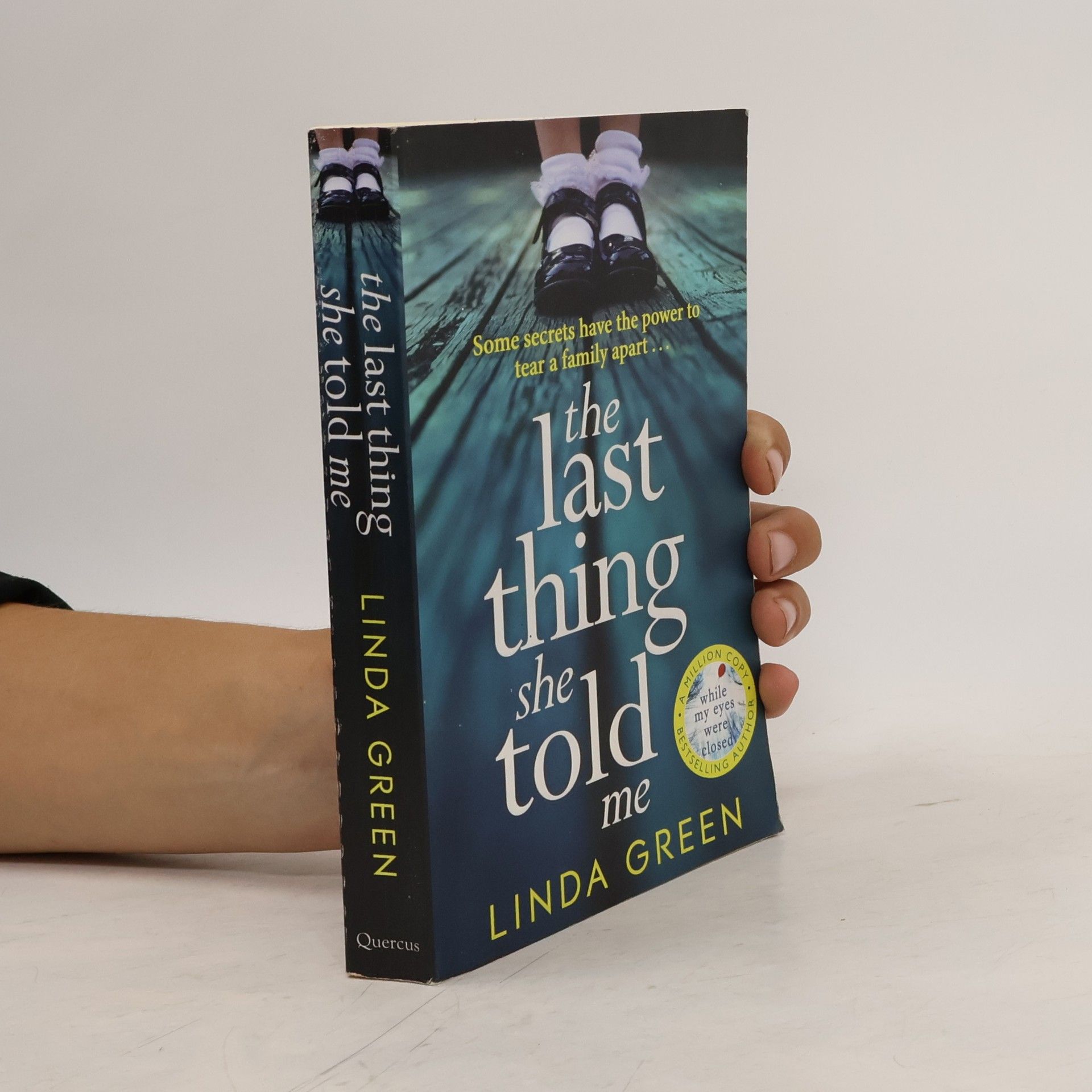 Linda Green The Last Thing She Told Me
