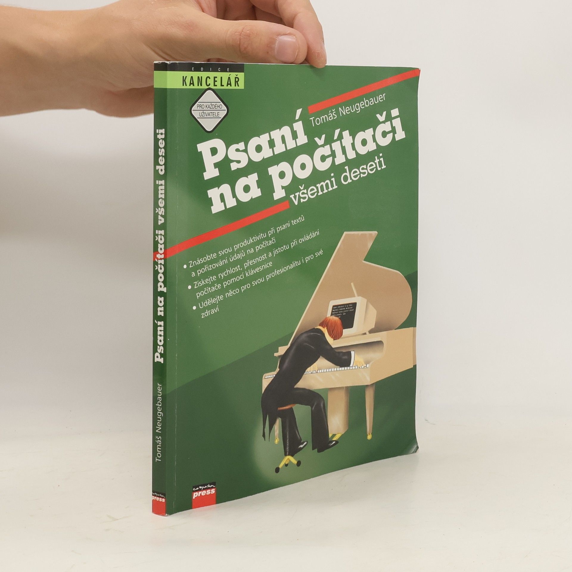 Tomáš Neugebauer Psaní na počítači všemi deseti