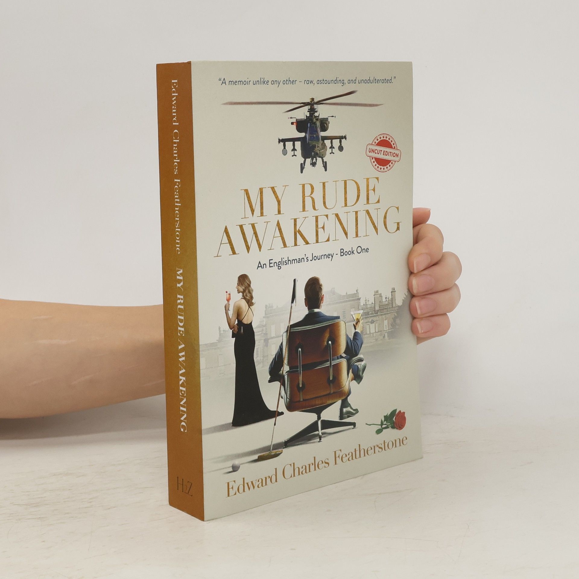 Edward Charles Featherstone My Rude Awakening