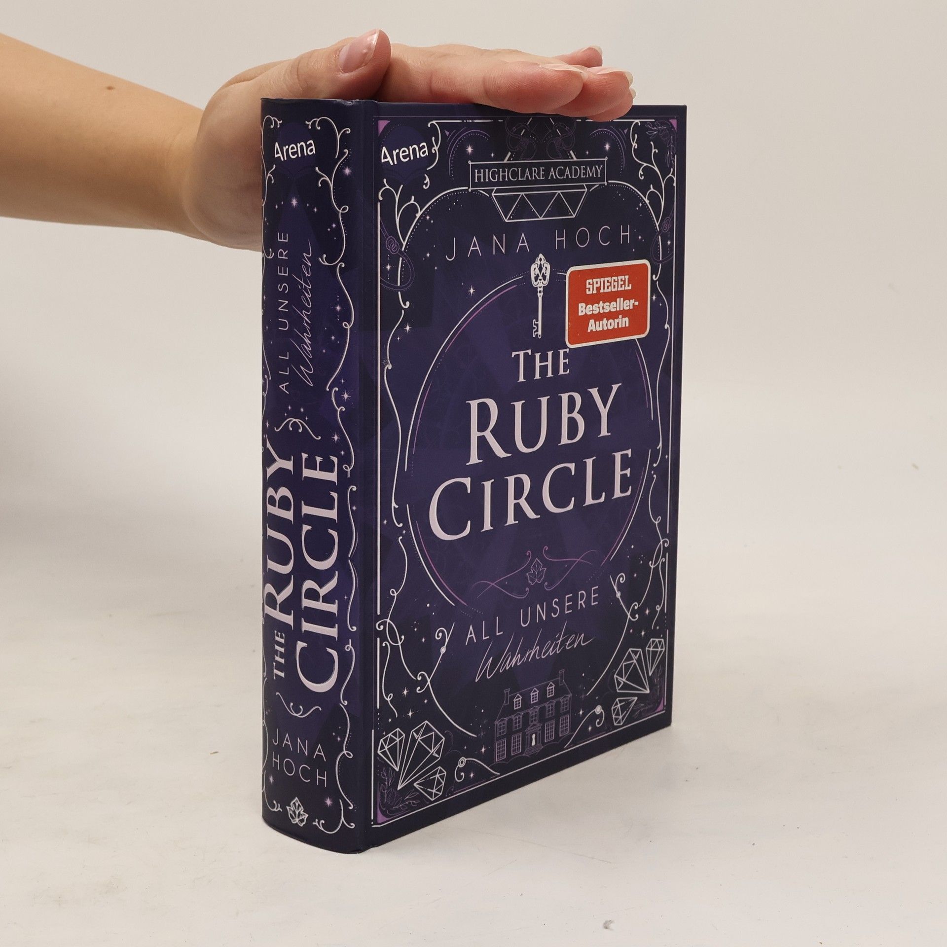 Jana Hoch All unsere Wahrheiten / The Ruby Circle Bd.3