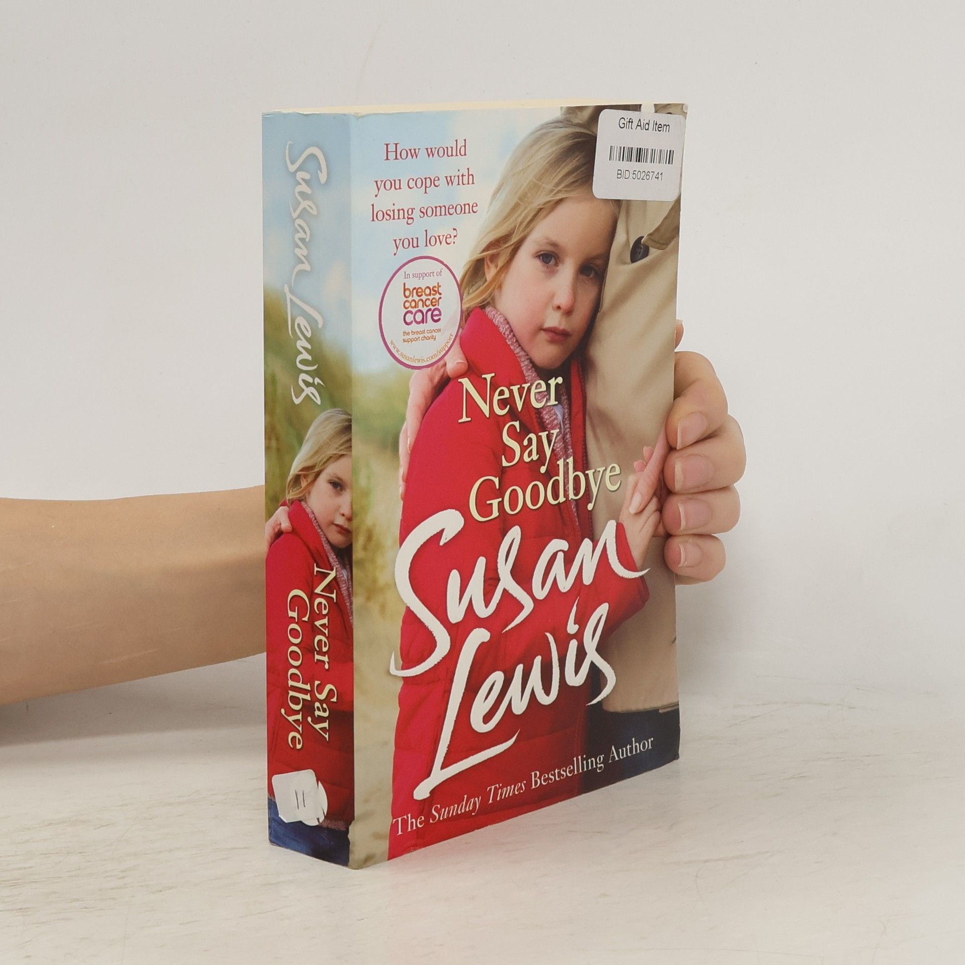 Susan Lewis Never Say Goodbye