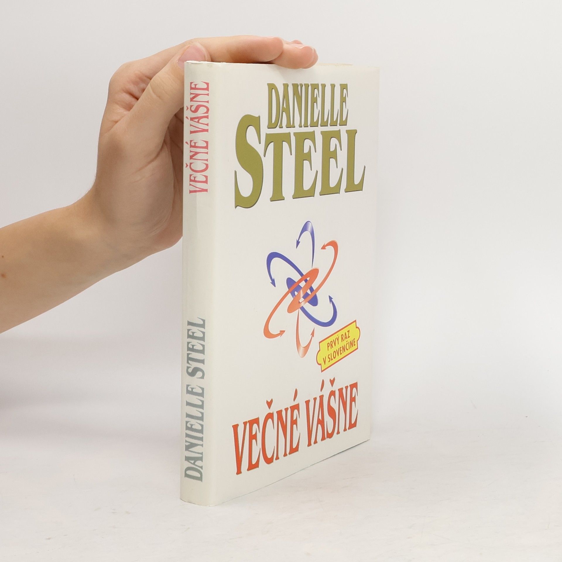 Danielle Steel Večné vášne