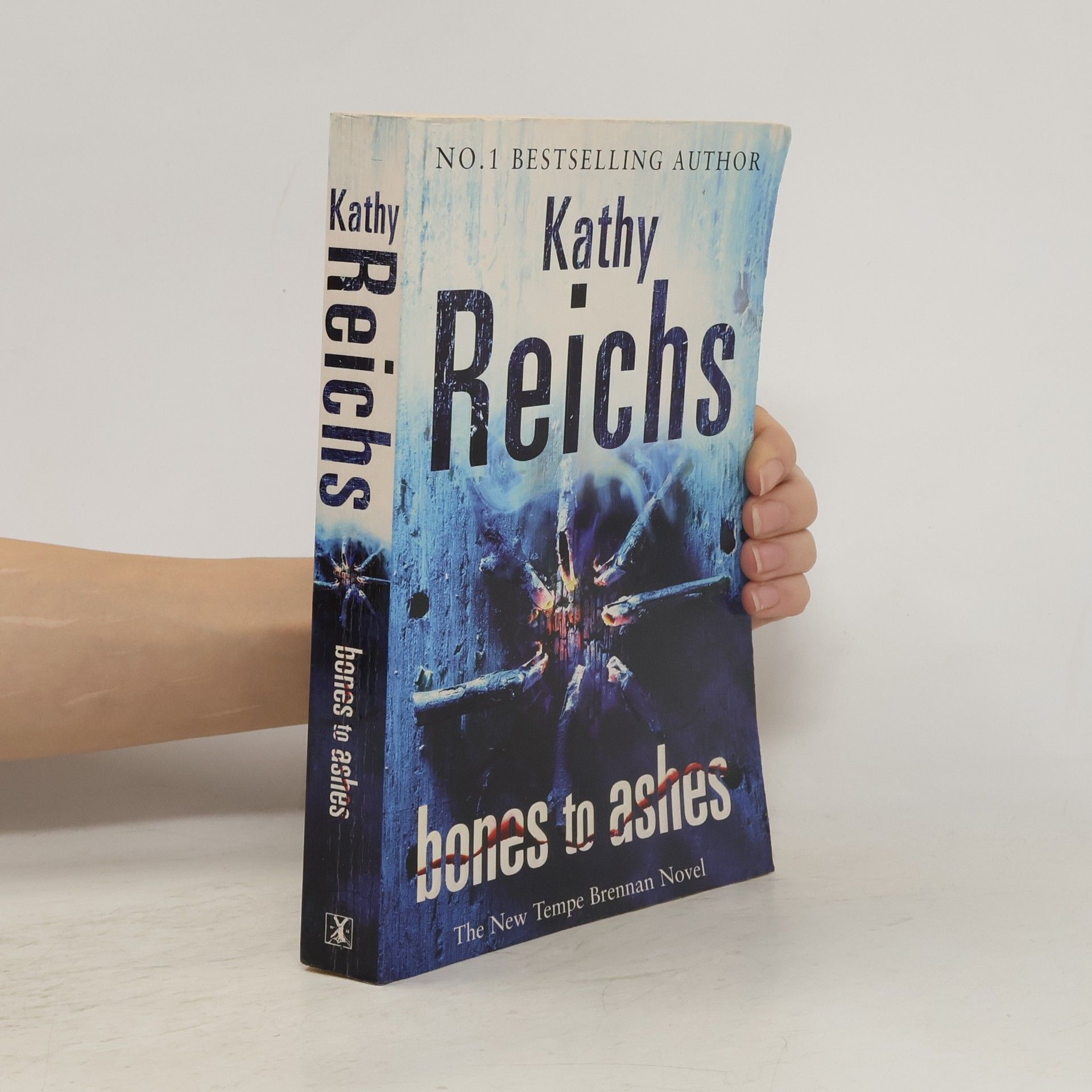 Kathy Reichs Bones to Ashes