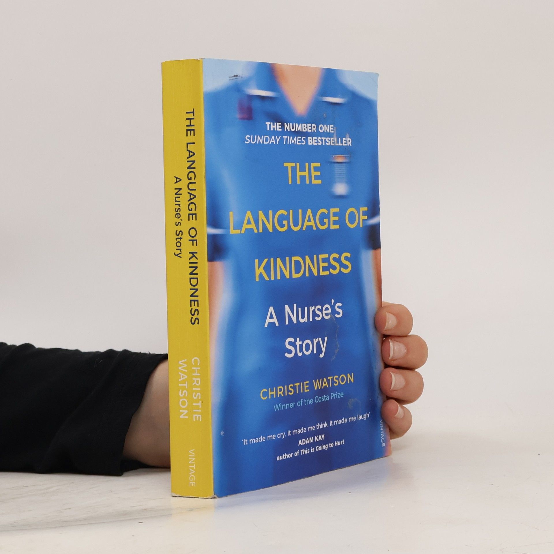 Christie Watson The Language of kindness : a nurse's story