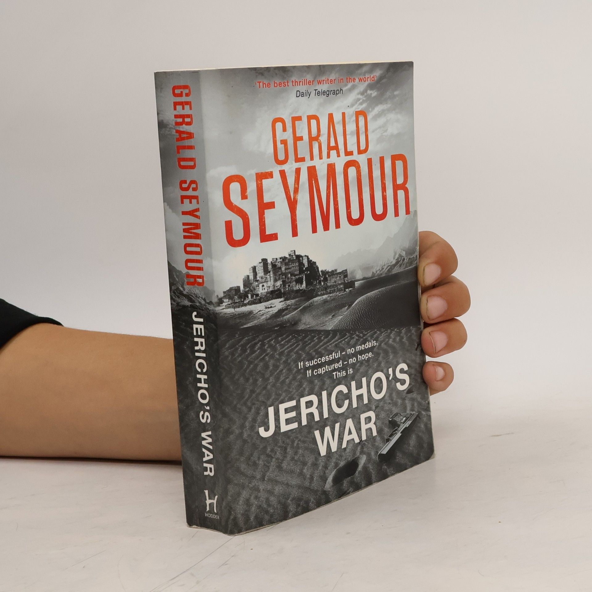 Gerald Seymour Jericho's War