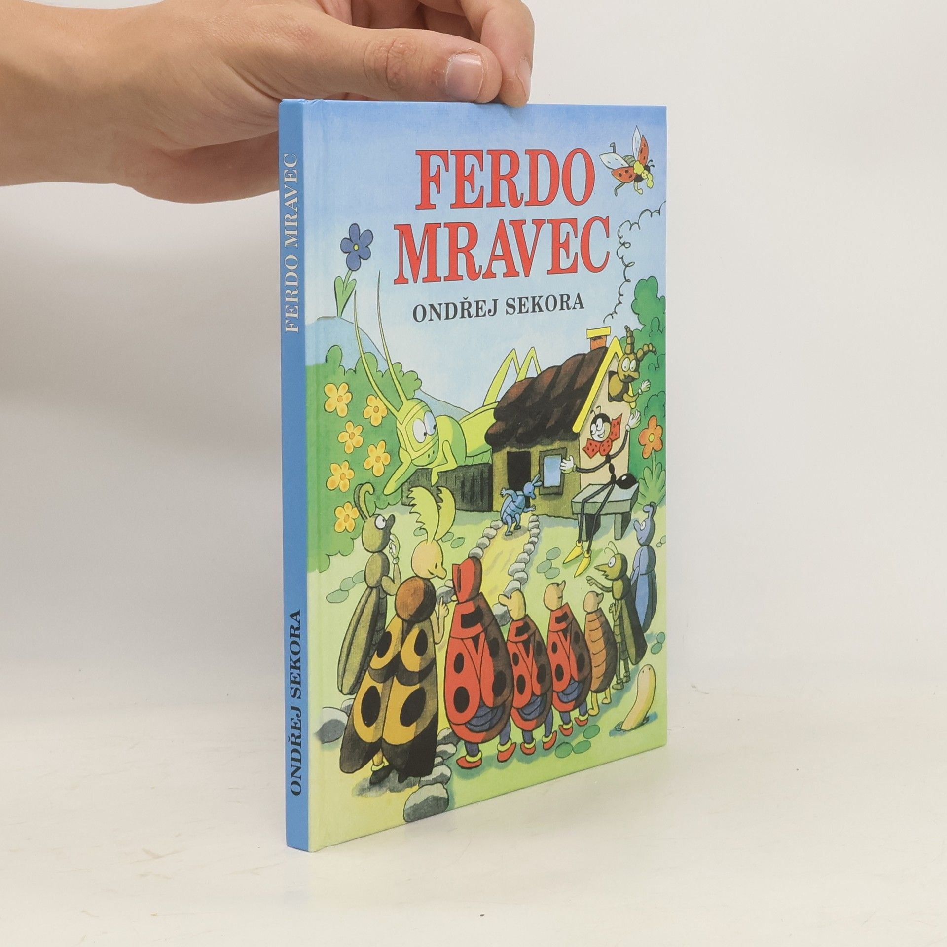 Ondřej J. Sekora Ferdo mravenec