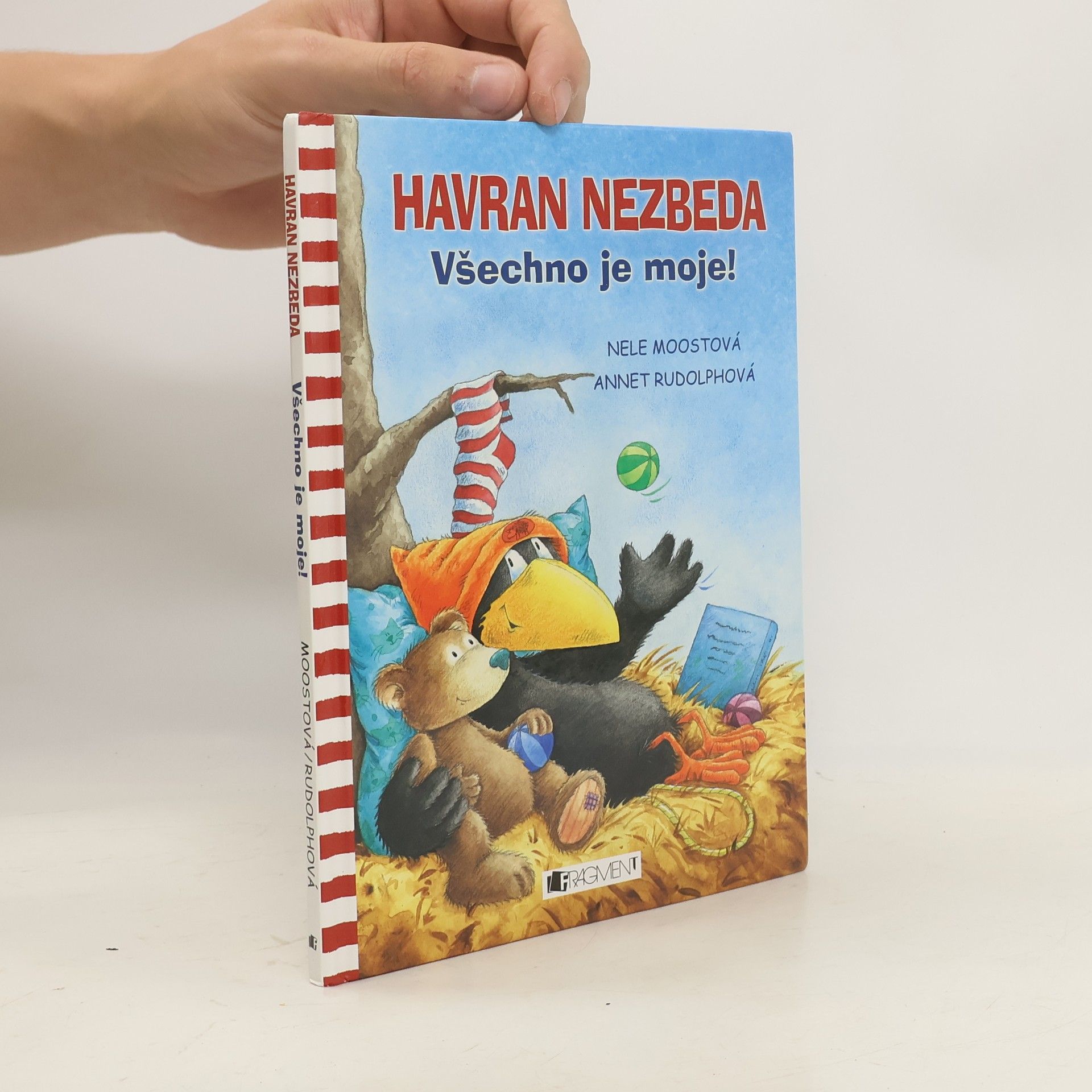 Nele Moost Havran Nezbeda. Všechno je moje!