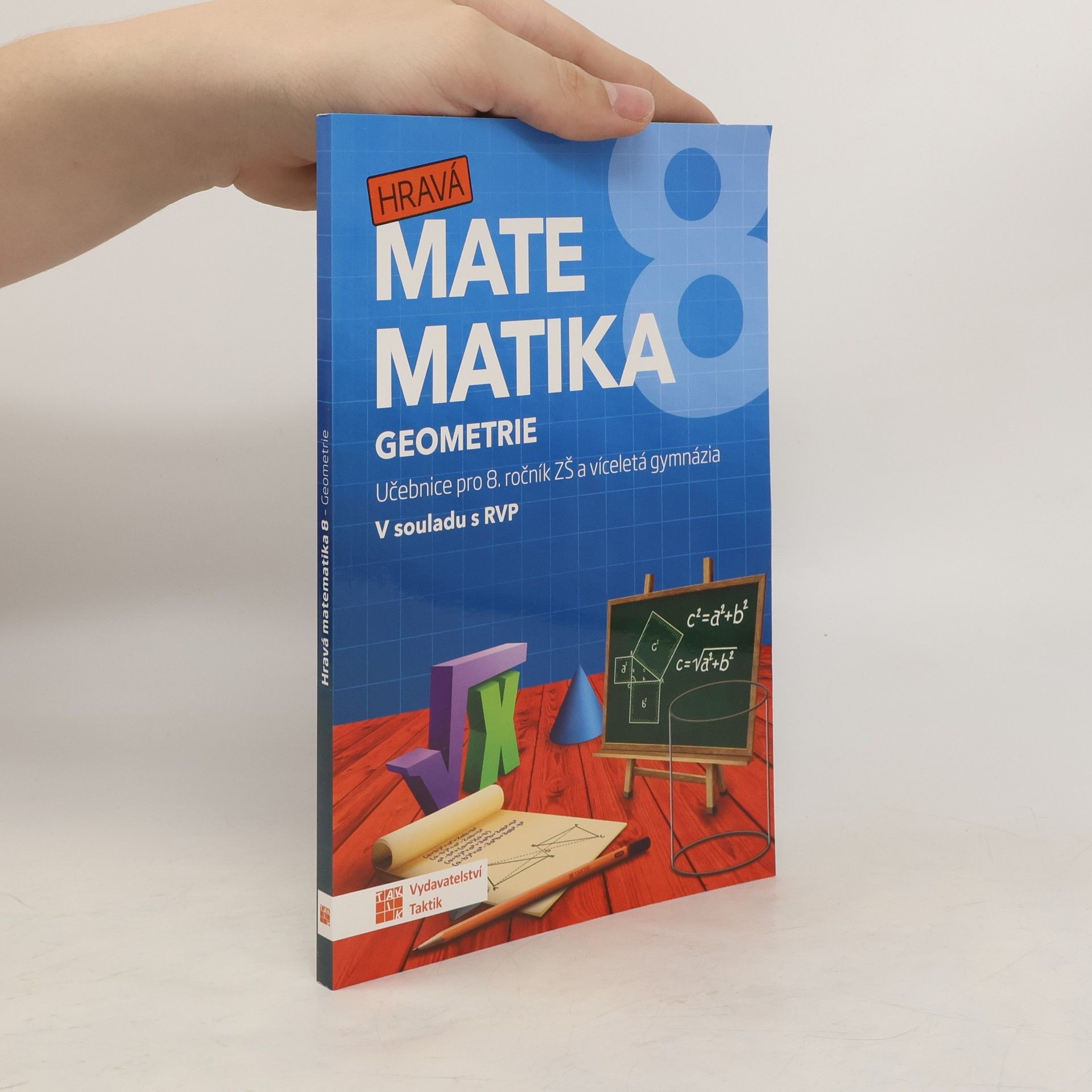 Collective Hravá matematika 8 - Učebnice 2. díl (geometrie)