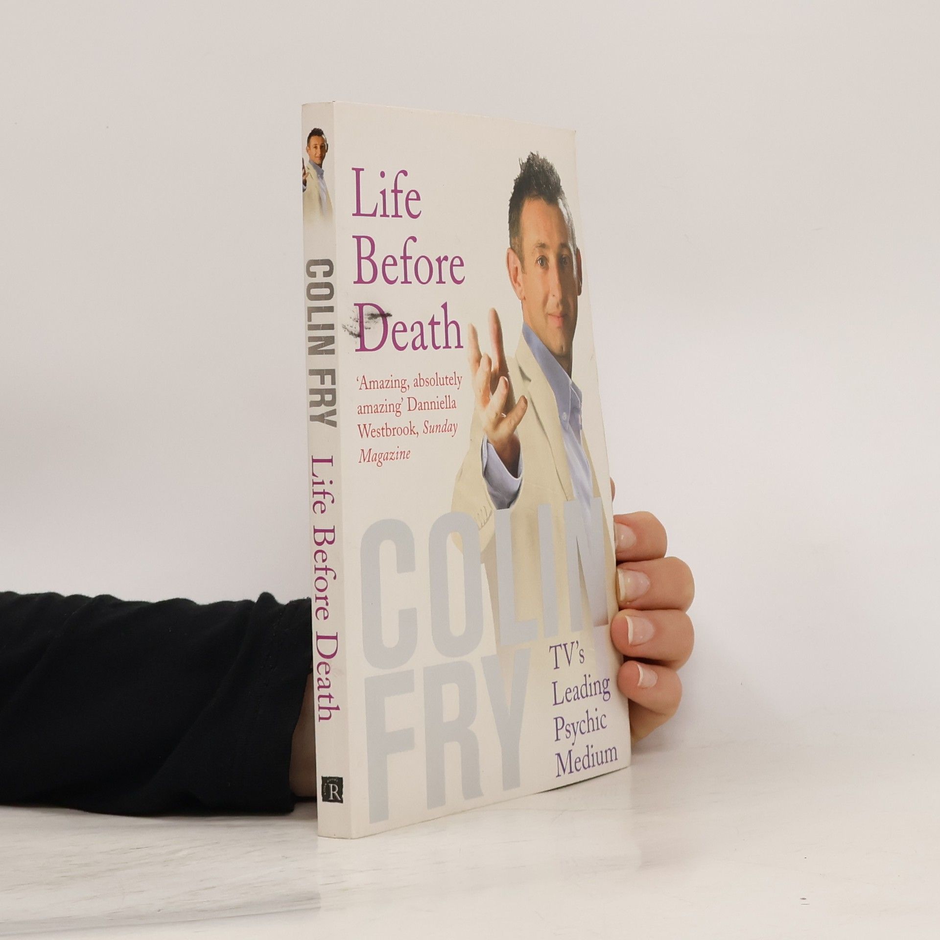 Colin Fry Life Before Death