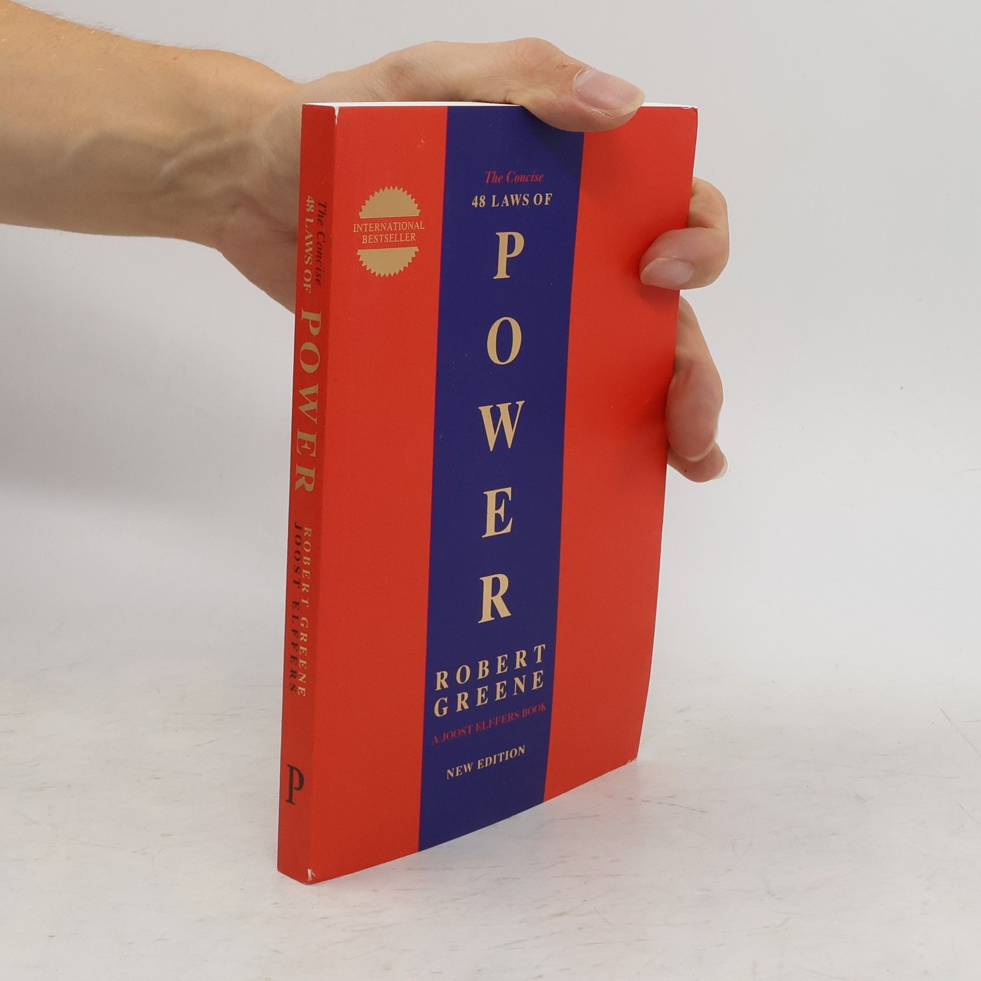 Robert Greene The Concise. 48 Laws of Power