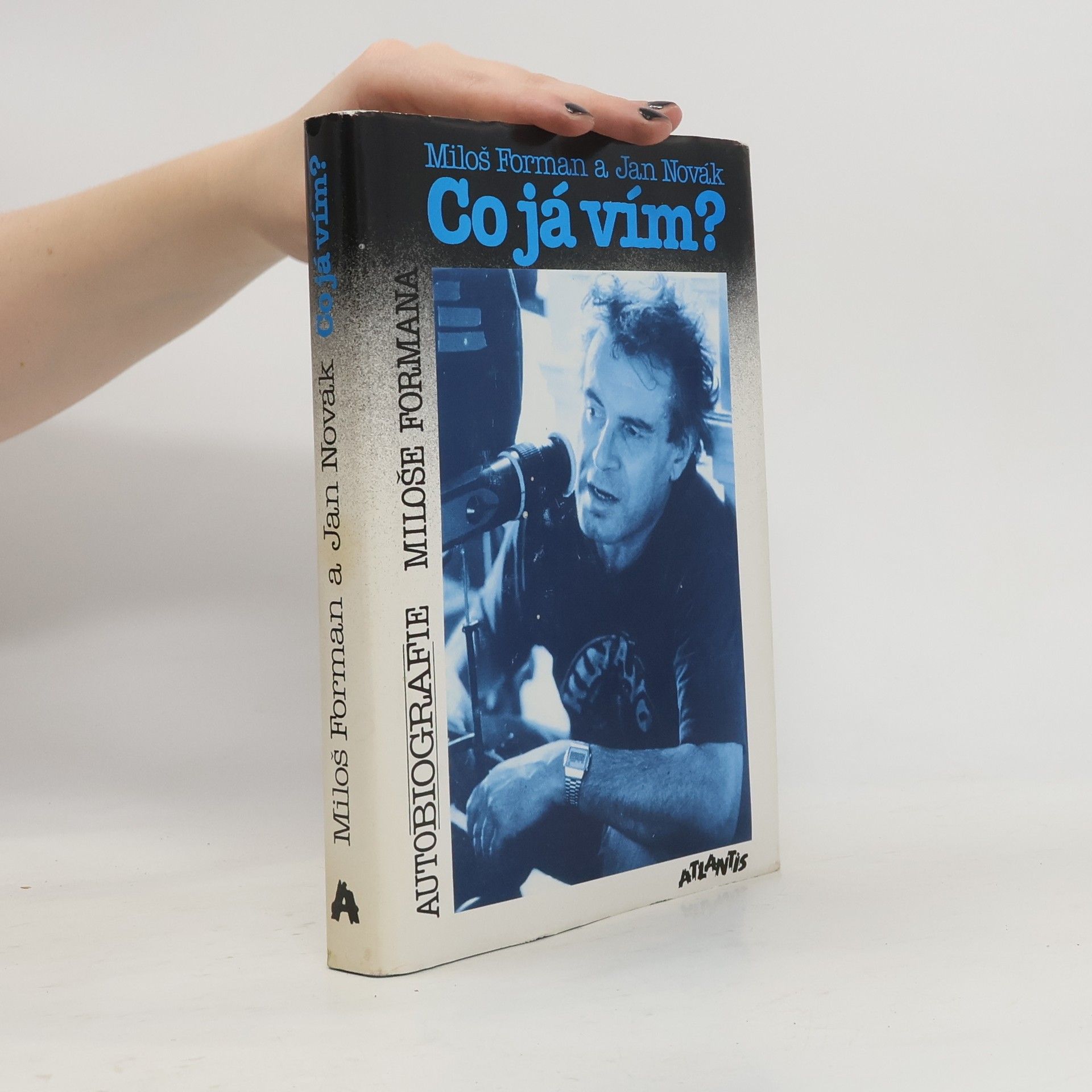 Jan Novák Co já vím? Autobiografie Miloše Formana