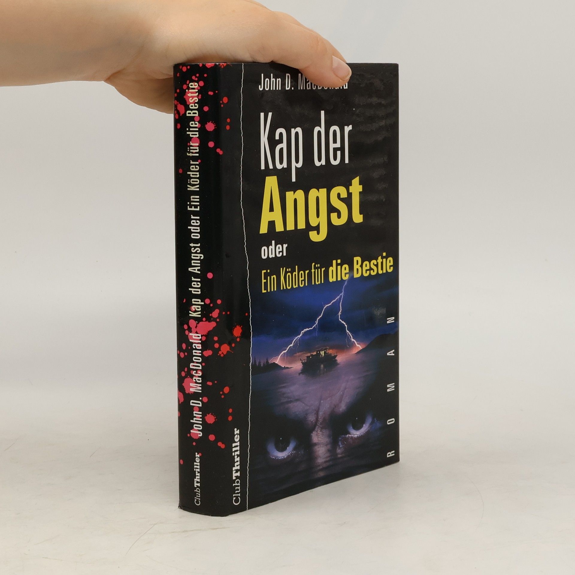 John D. MacDonald Kap der Angst oder Ein Köder für die Bestie