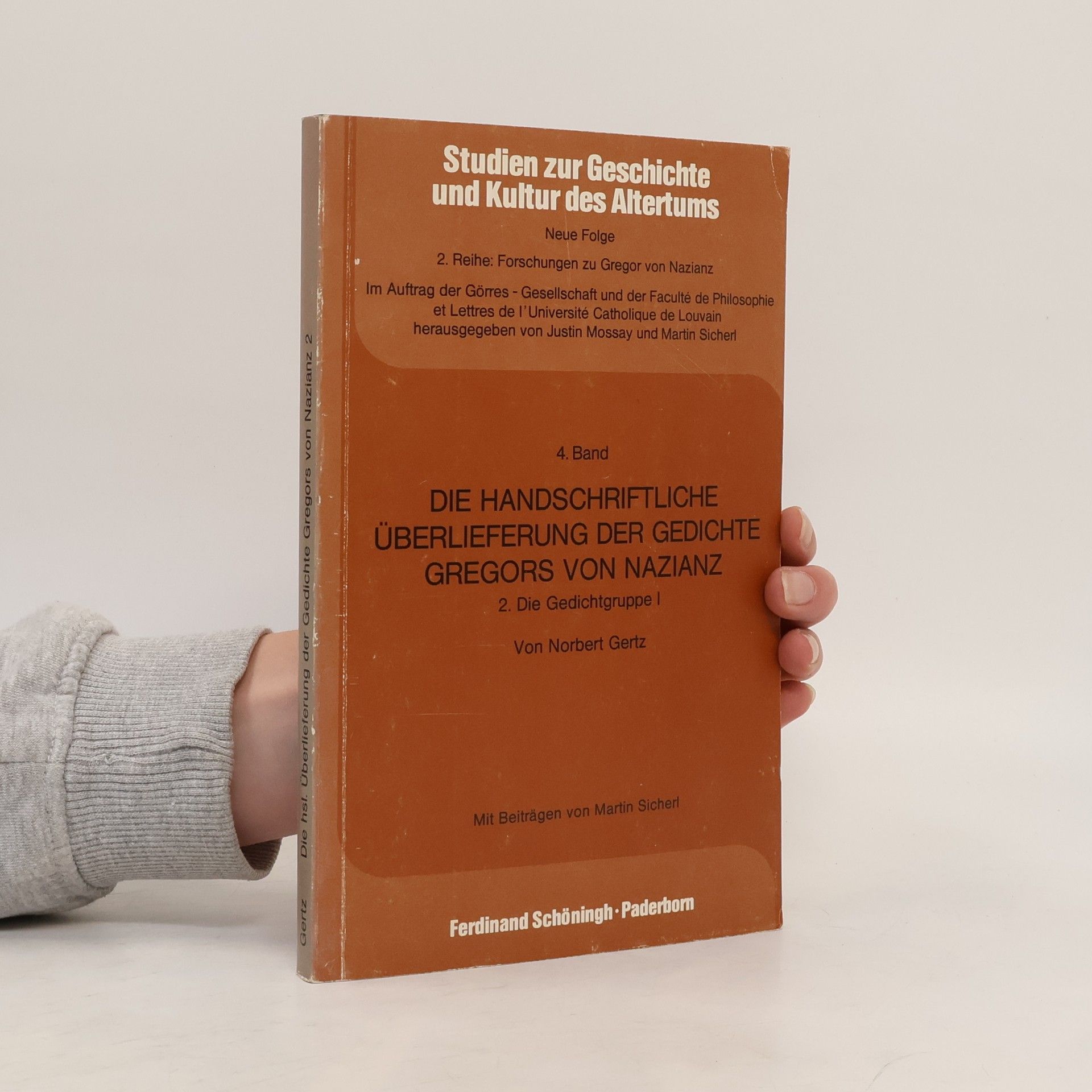 Norbert Gertz Die handschriftliche Überlieferung der Gedichte Gregors von Nazianz